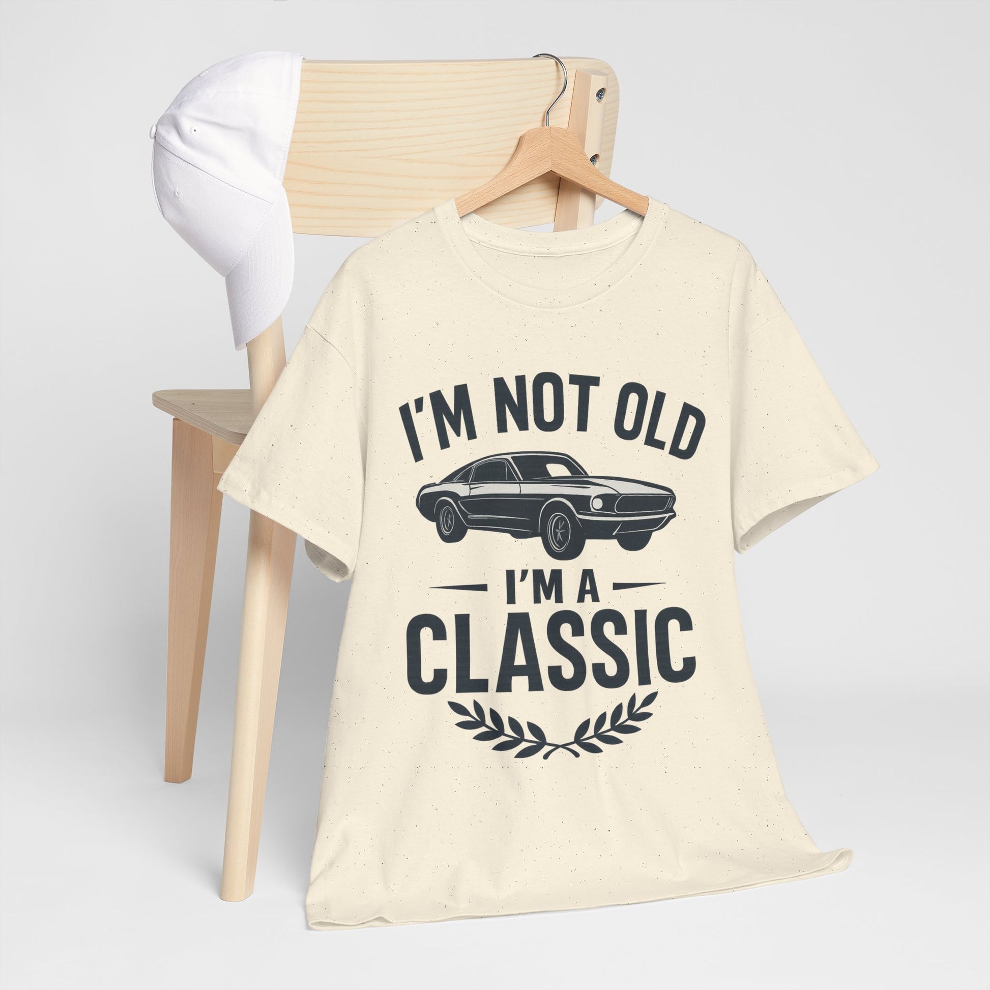 I'm Not Old I'm Classic – Funny Car Lover T-Shirt Gift