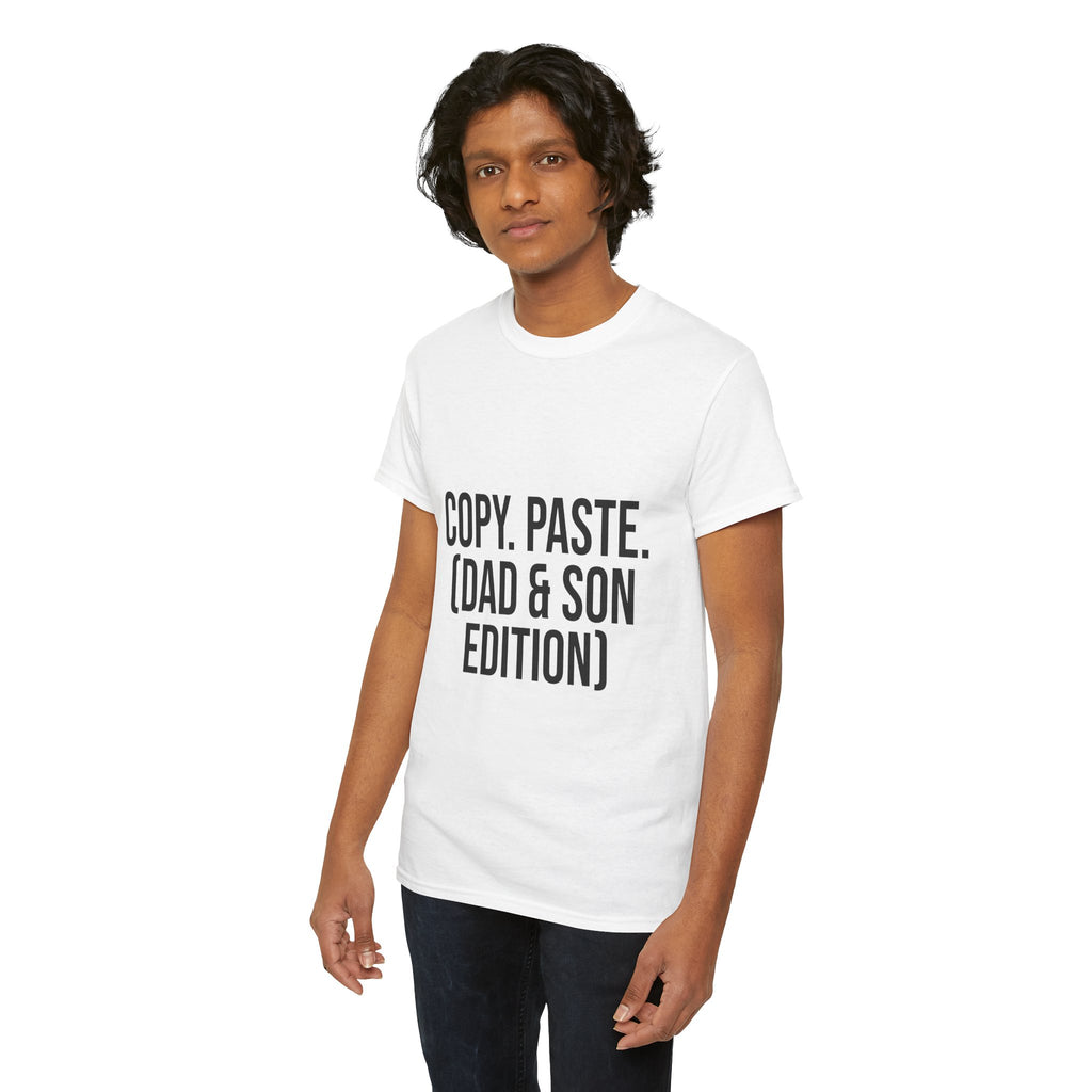 Copy, Paste. (Dad & Son) T-Shirt – Matching Family Outfits | Funny Gift for Father and Son