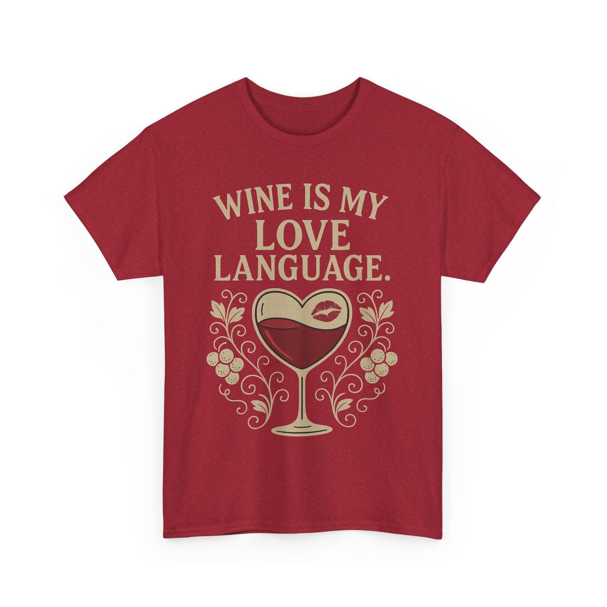 Wine Is My Love Language T-Shirt – Funny Unisex Wine Lover Tee