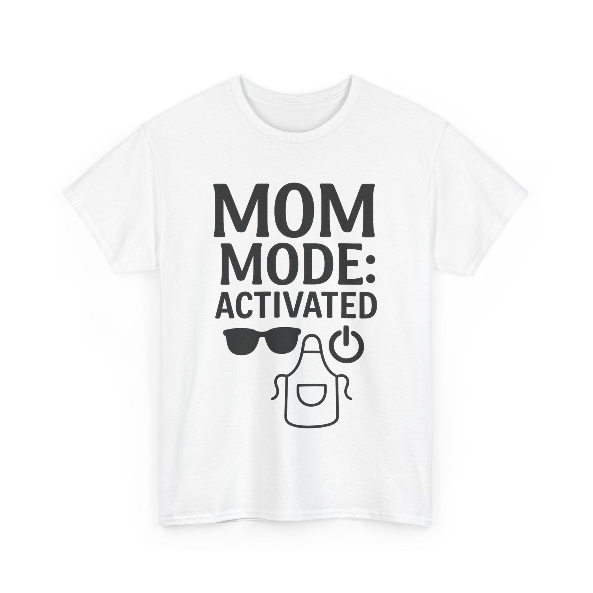 Mom Mode Activated Shirt – Funny Mother's Day or Mom Life Tee