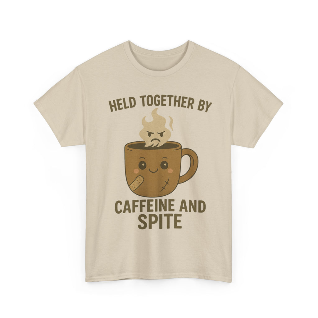 Held Together by Caffeine and Spite T-Shirt – Funny Unisex Tee