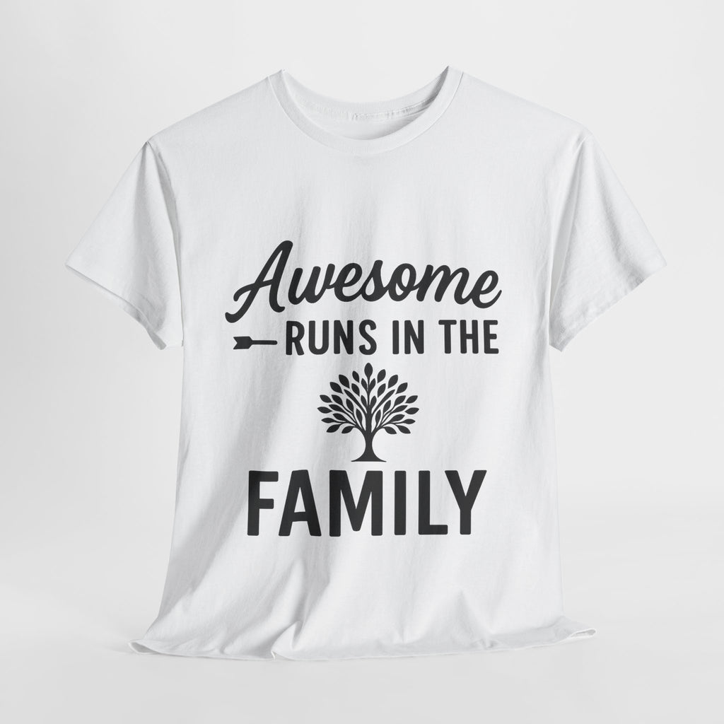 Awesome Runs In The Family – Unisex Cotton Family T-Shirt