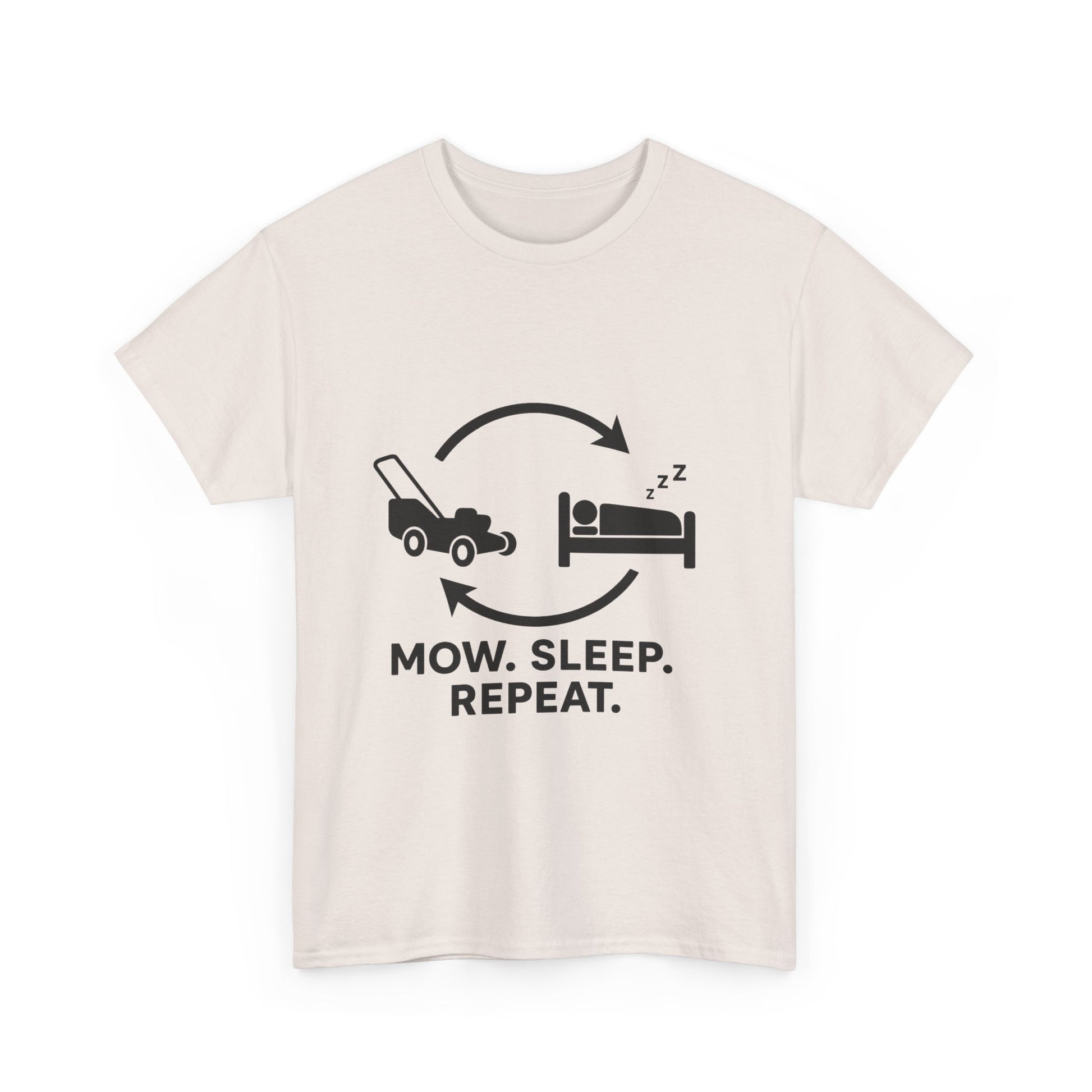 Mow. Sleep. Repeat. – Funny Lawn Care Tee for Yard Work Lovers