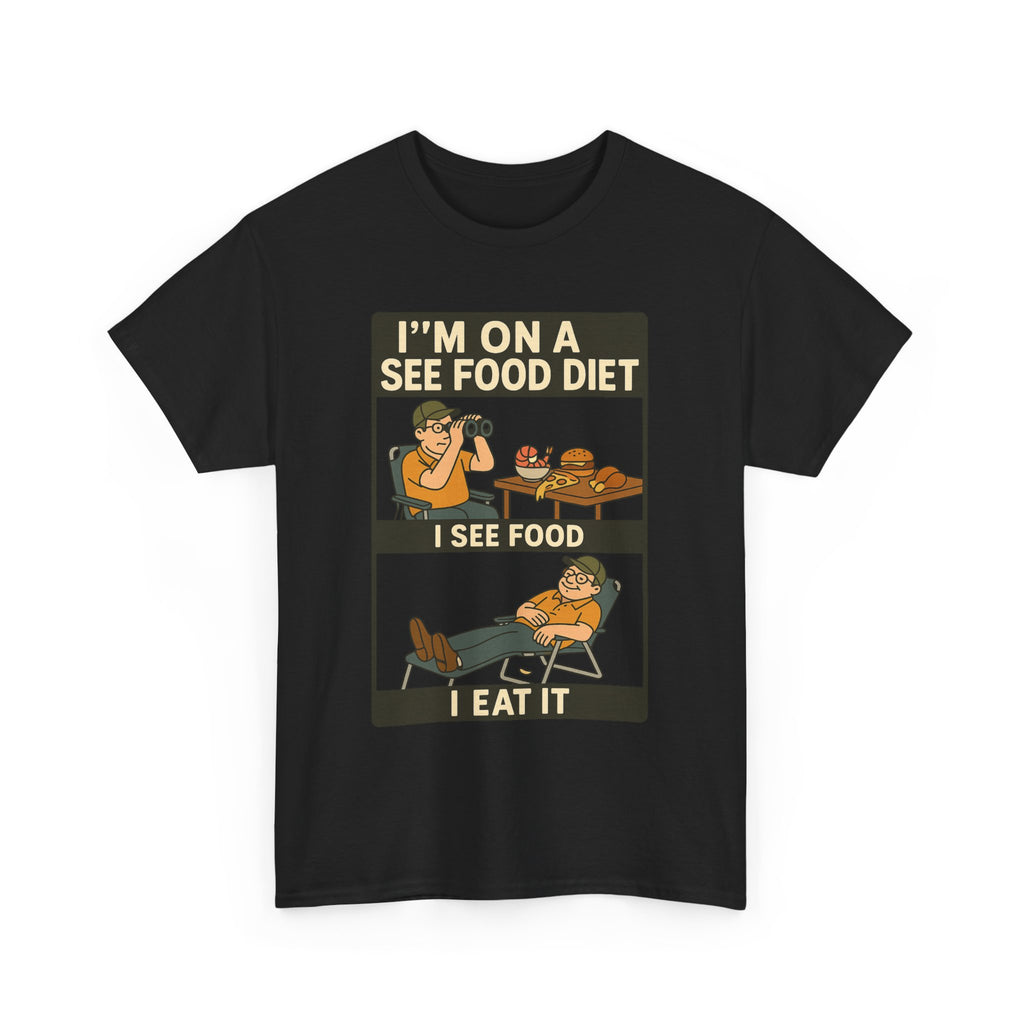 I'm On a See Food Diet T-Shirt – Funny Dad Joke Graphic Tee