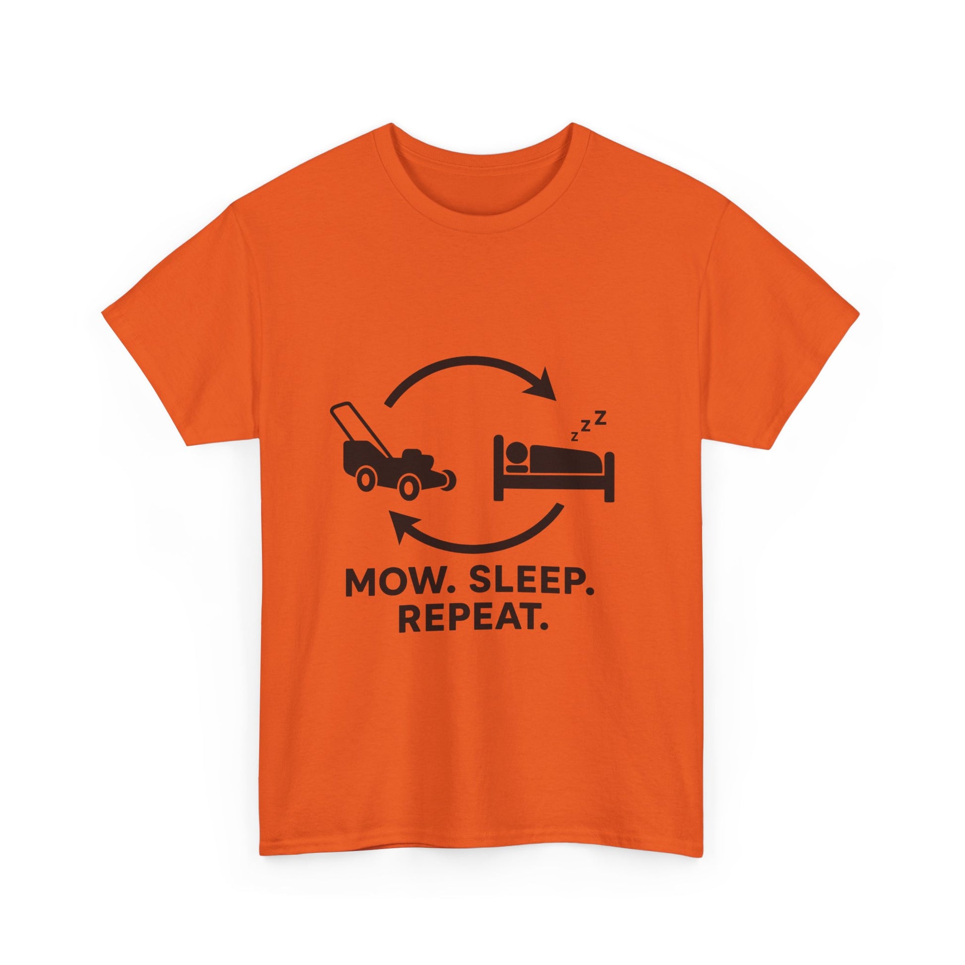 Mow. Sleep. Repeat. – Funny Lawn Care Tee for Yard Work Lovers