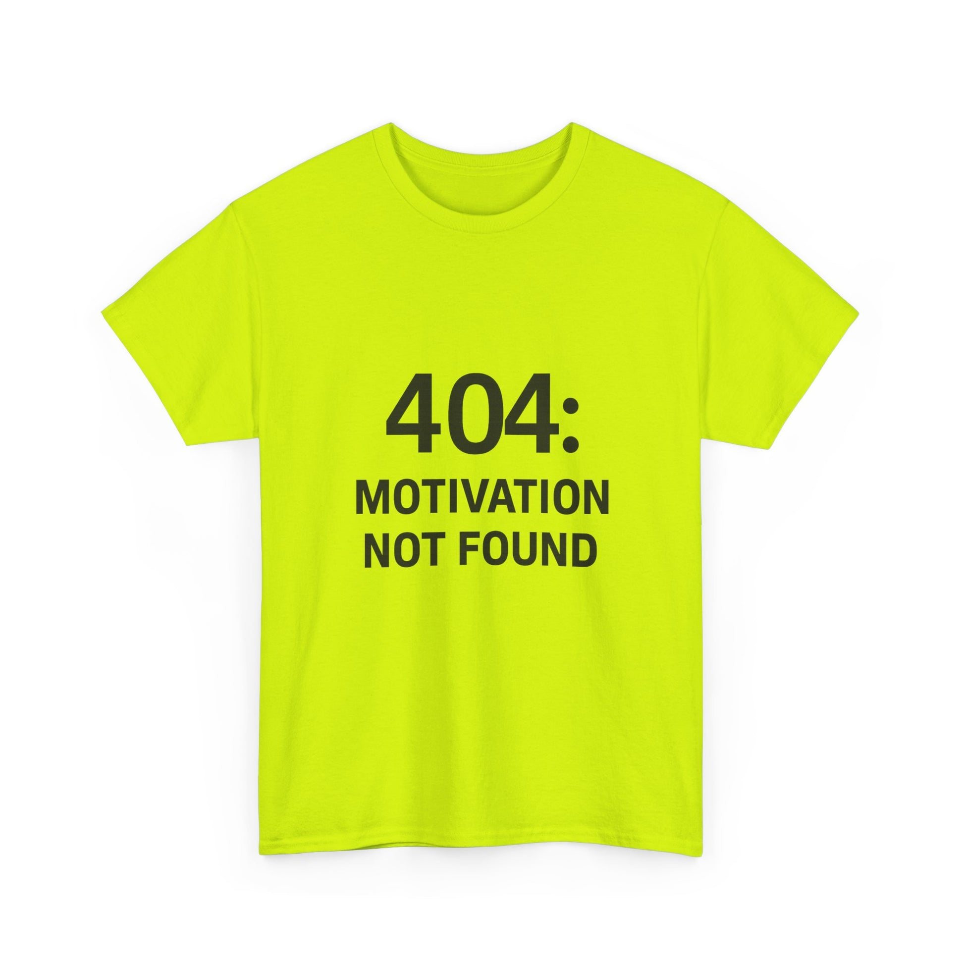 404: Motivation Not Found Tee – Funny Unisex Cotton T-Shirt