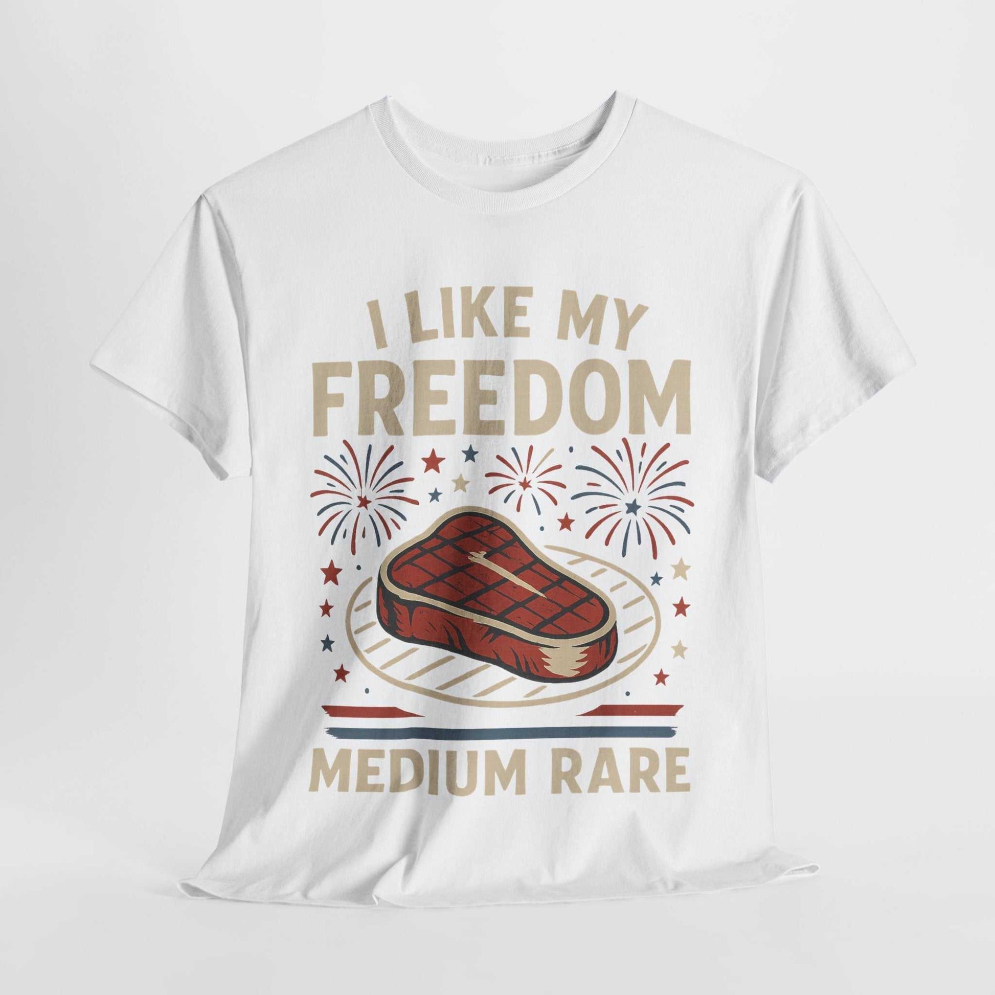 I Like My Freedom Medium Rare T-Shirt – Funny Patriotic BBQ Shirt for Men & Women, 4th of July USA Tee