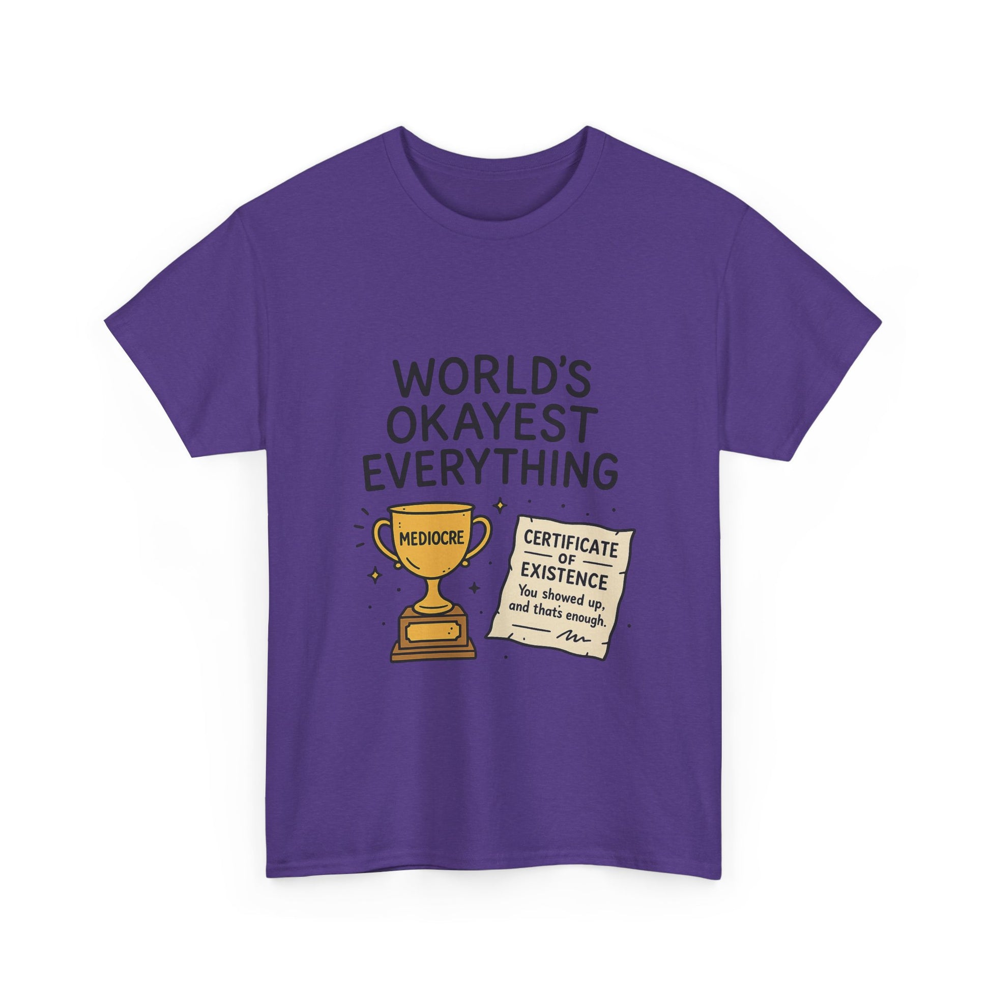 World’s Okayest Everything Funny Unisex Graphic T-Shirt