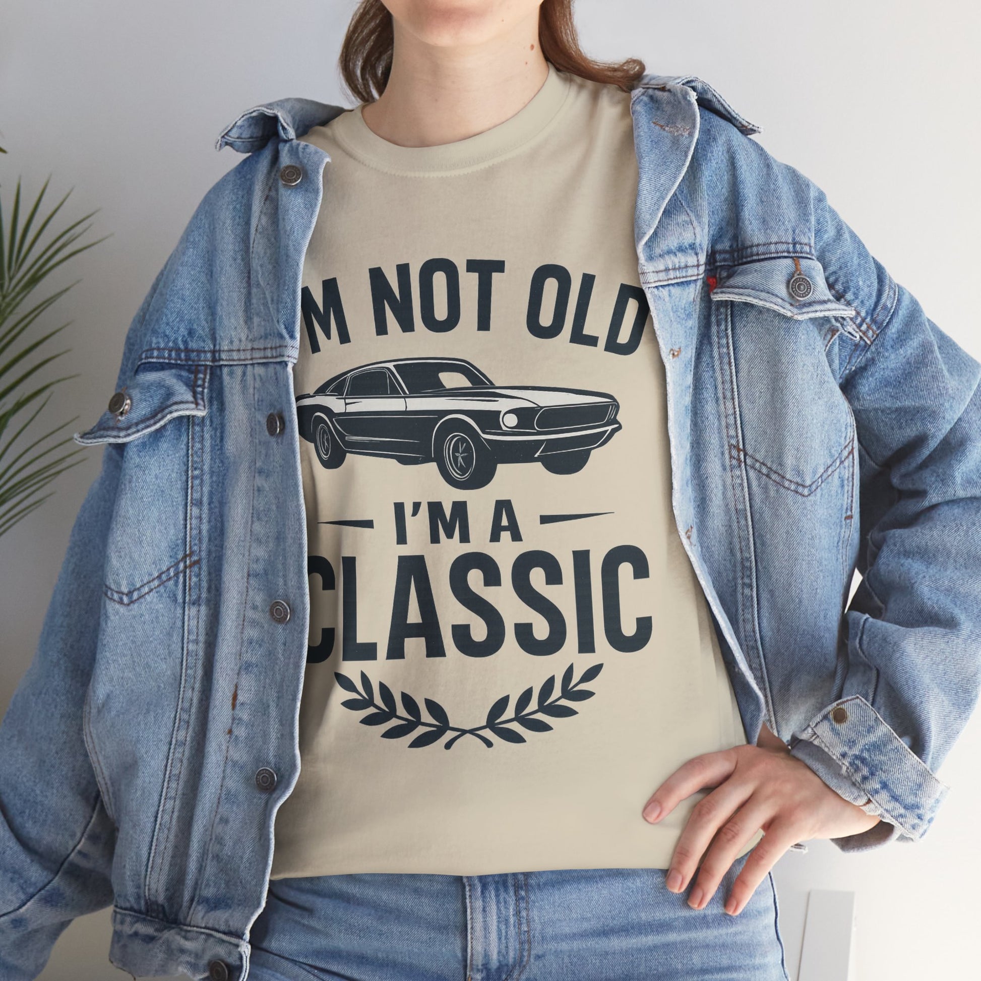 I'm Not Old I'm Classic – Funny Car Lover T-Shirt Gift