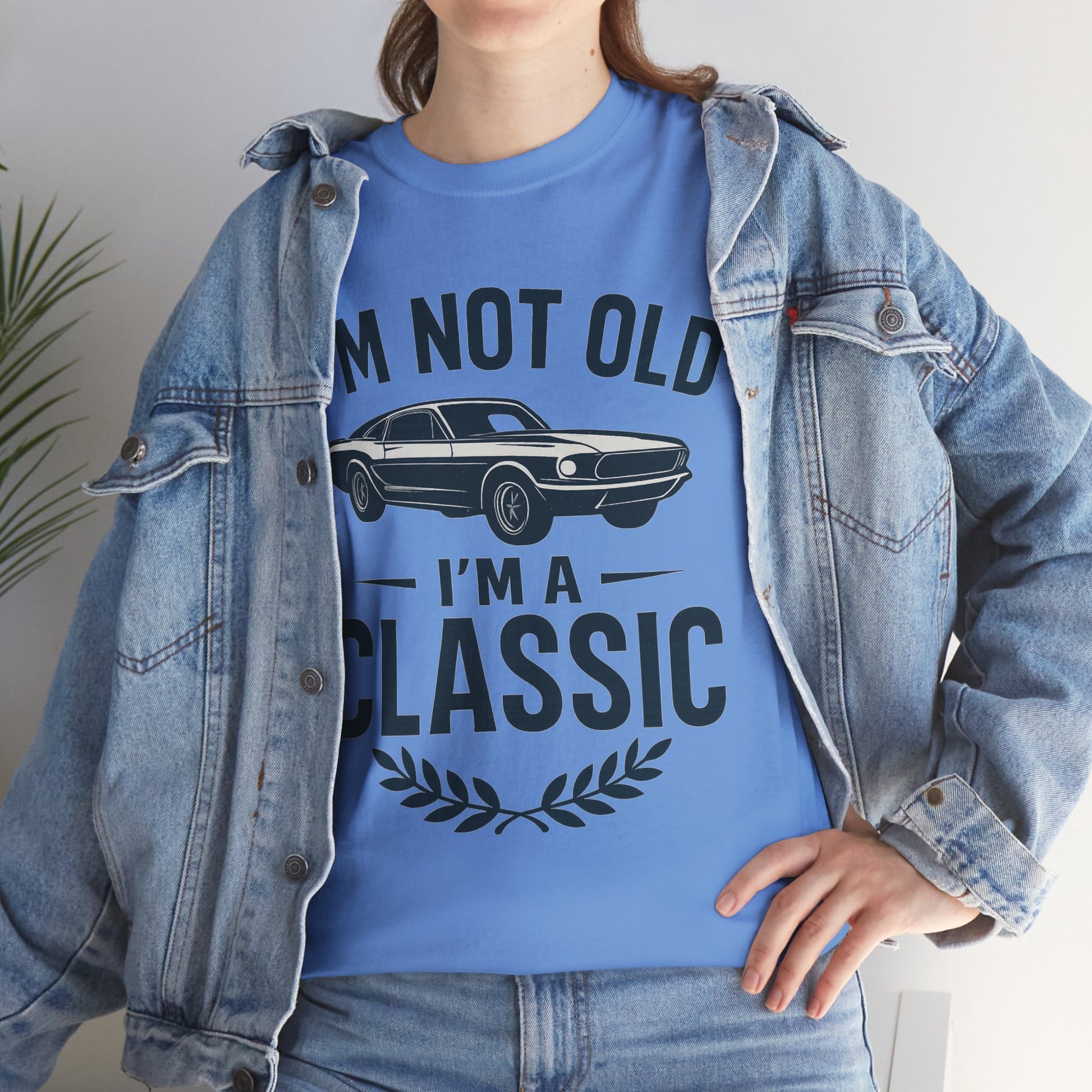 I'm Not Old I'm Classic – Funny Car Lover T-Shirt Gift