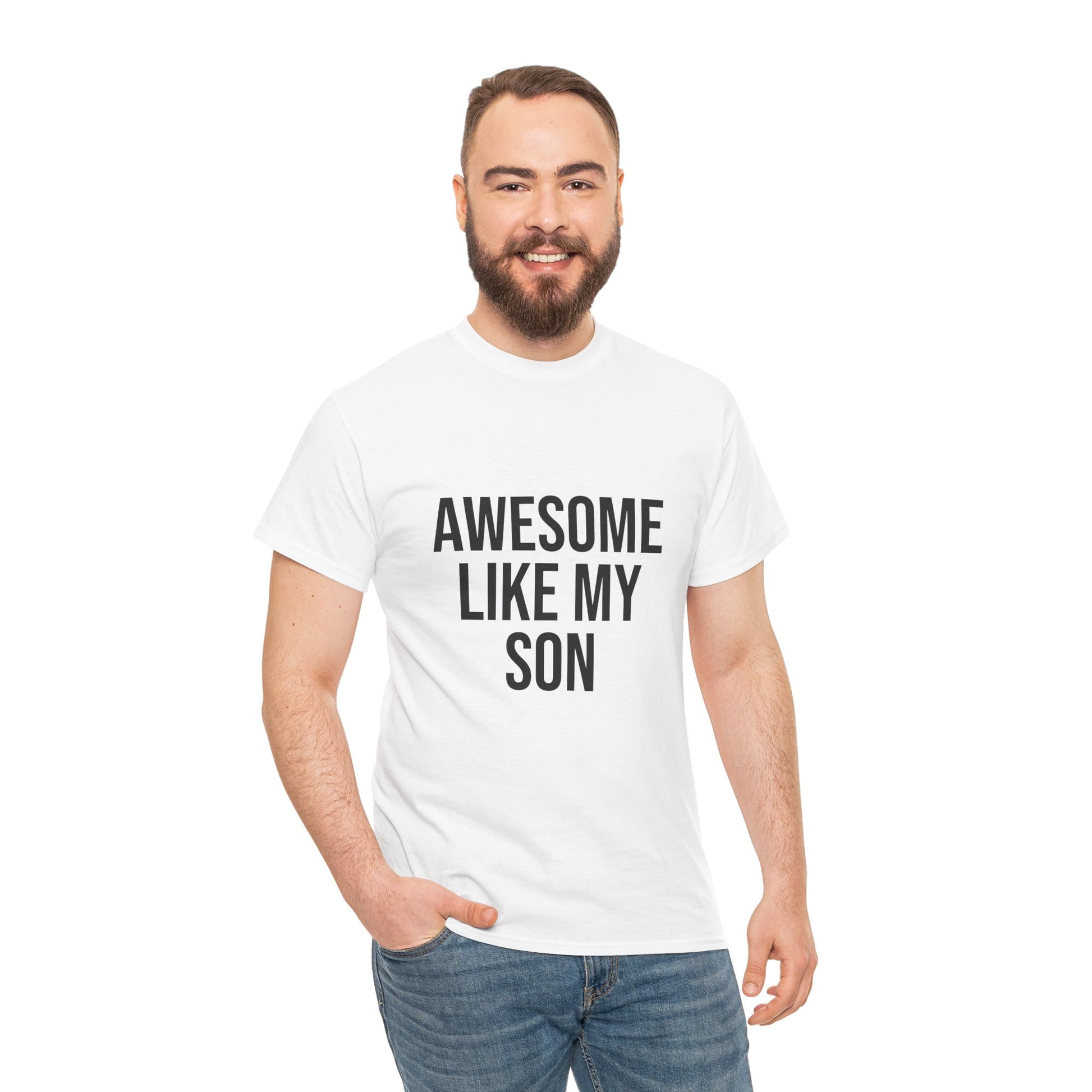 Awesome Like My Son T-Shirt – Fun Family Graphic Tee | Unisex Cotton Shirt for All Ages
