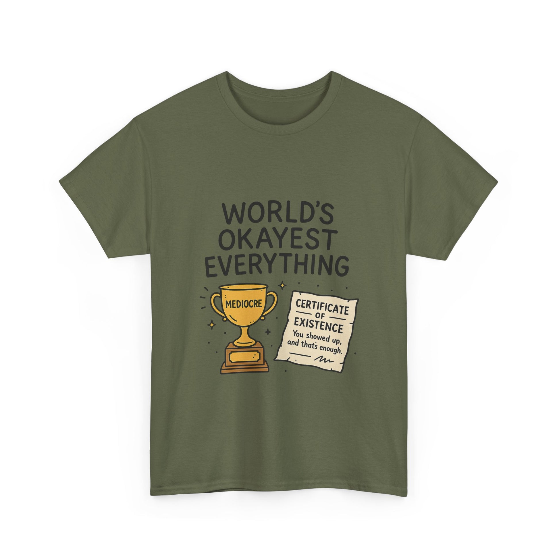 World’s Okayest Everything Funny Unisex Graphic T-Shirt