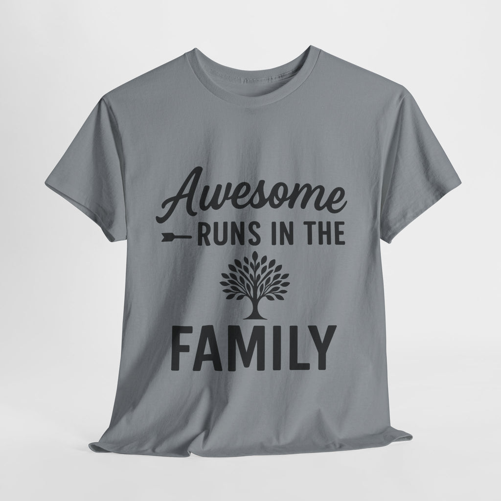 Awesome Runs In The Family – Unisex Cotton Family T-Shirt