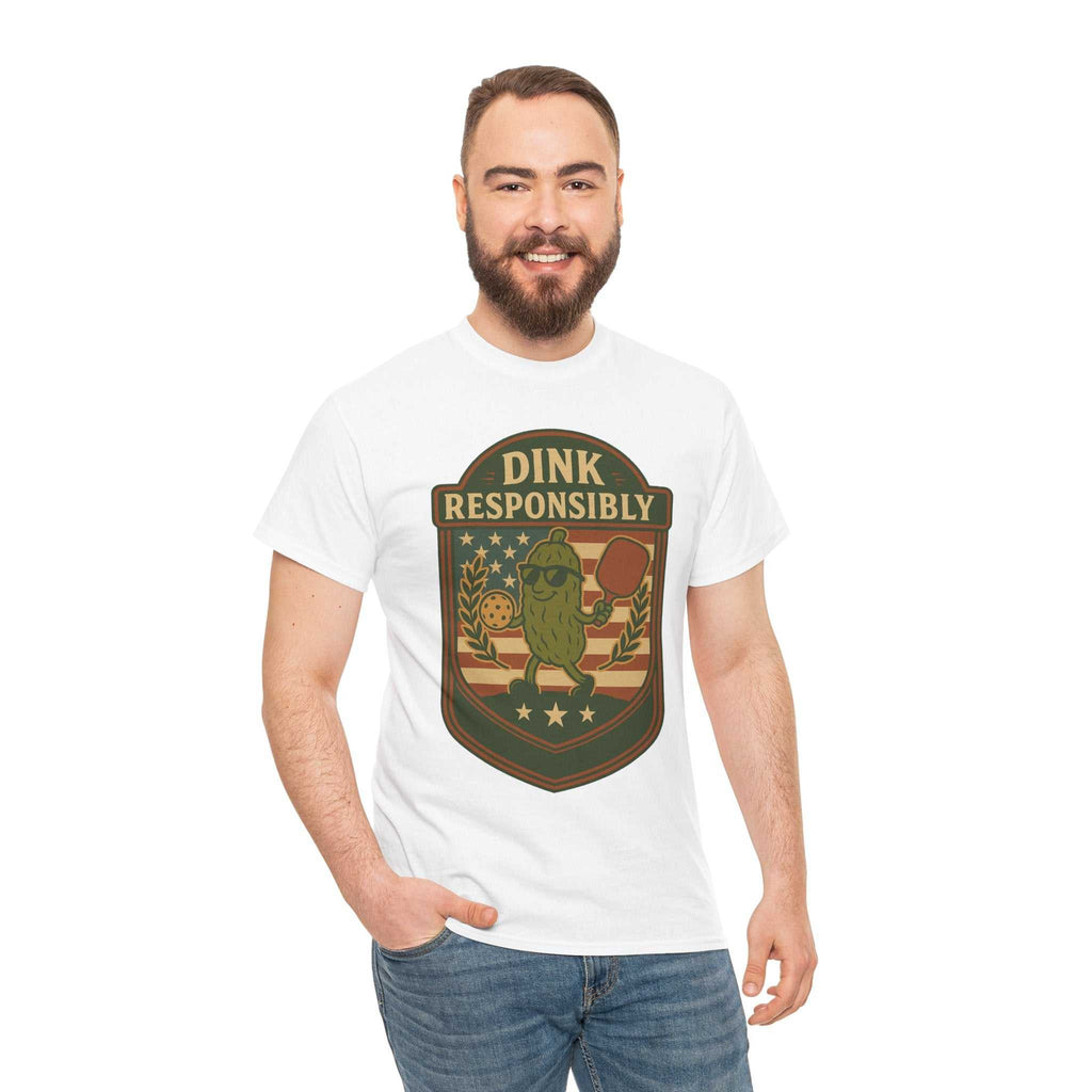 Dink Responsibly Pickleball T-Shirt – Funny Sports Tee
