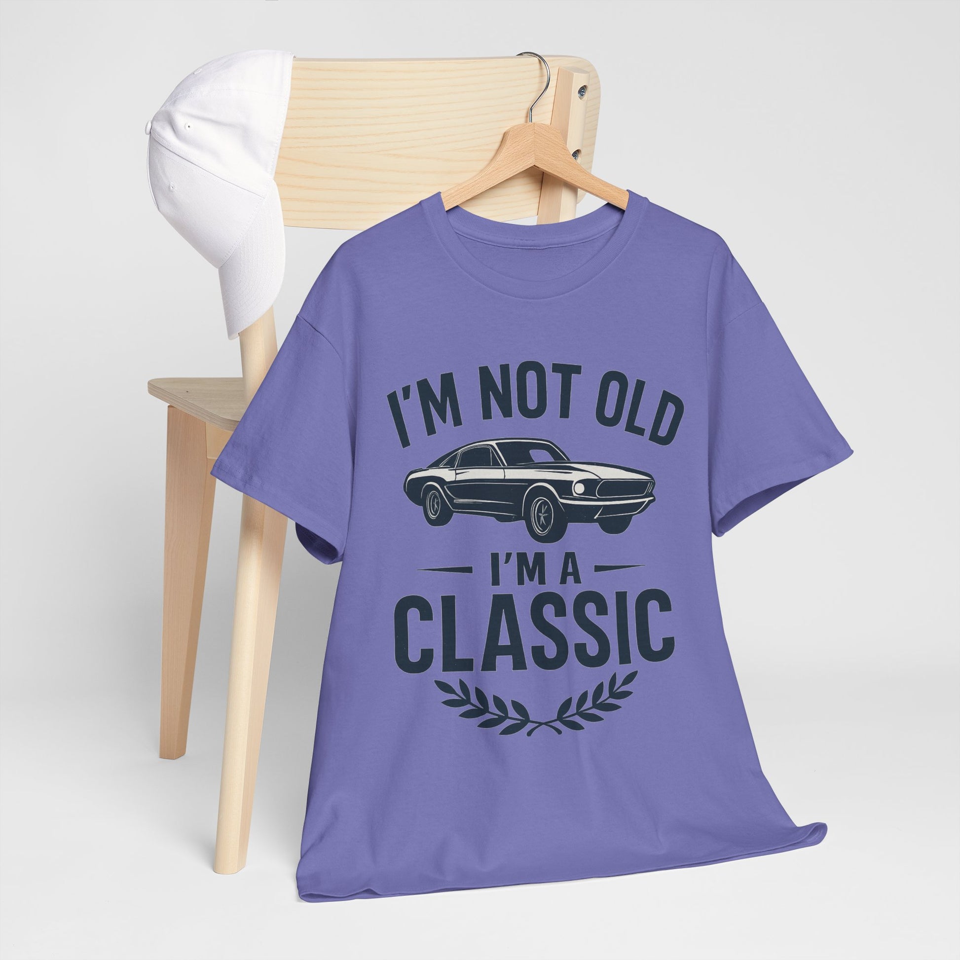 I'm Not Old I'm Classic – Funny Car Lover T-Shirt Gift
