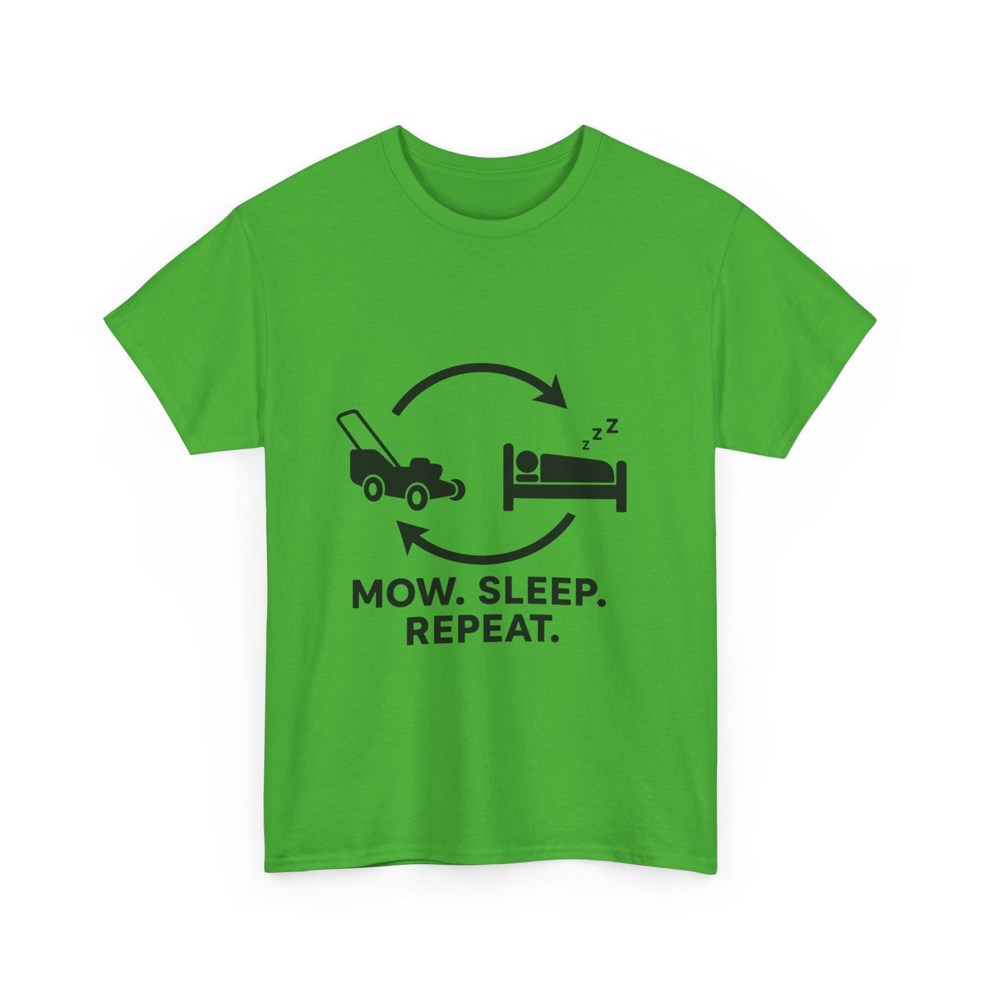 Mow. Sleep. Repeat. – Funny Lawn Care Tee for Yard Work Lovers