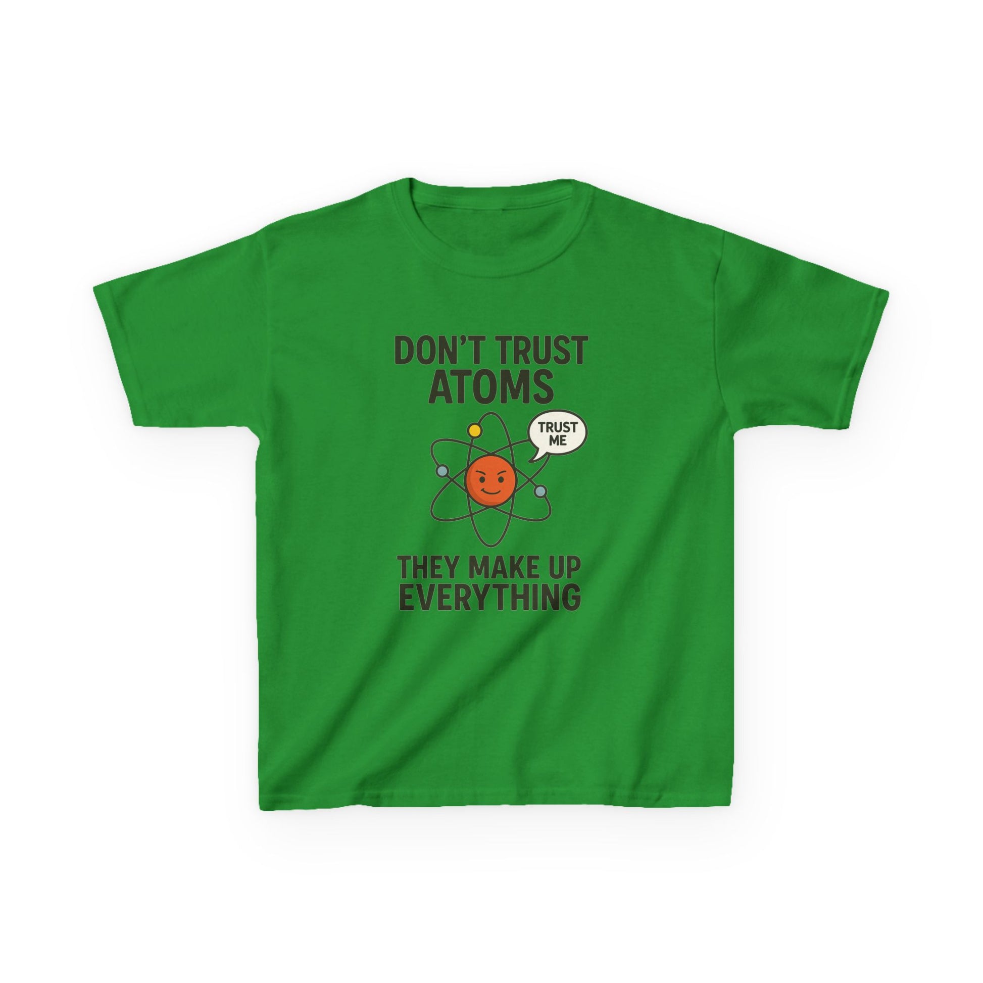 Don’t Trust Atoms – Funny Science T-Shirt for Kids | Unisex Nerdy Cotton Tee