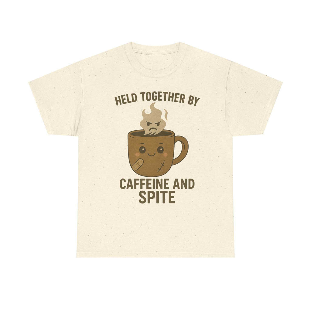 Held Together by Caffeine and Spite T-Shirt – Funny Unisex Tee
