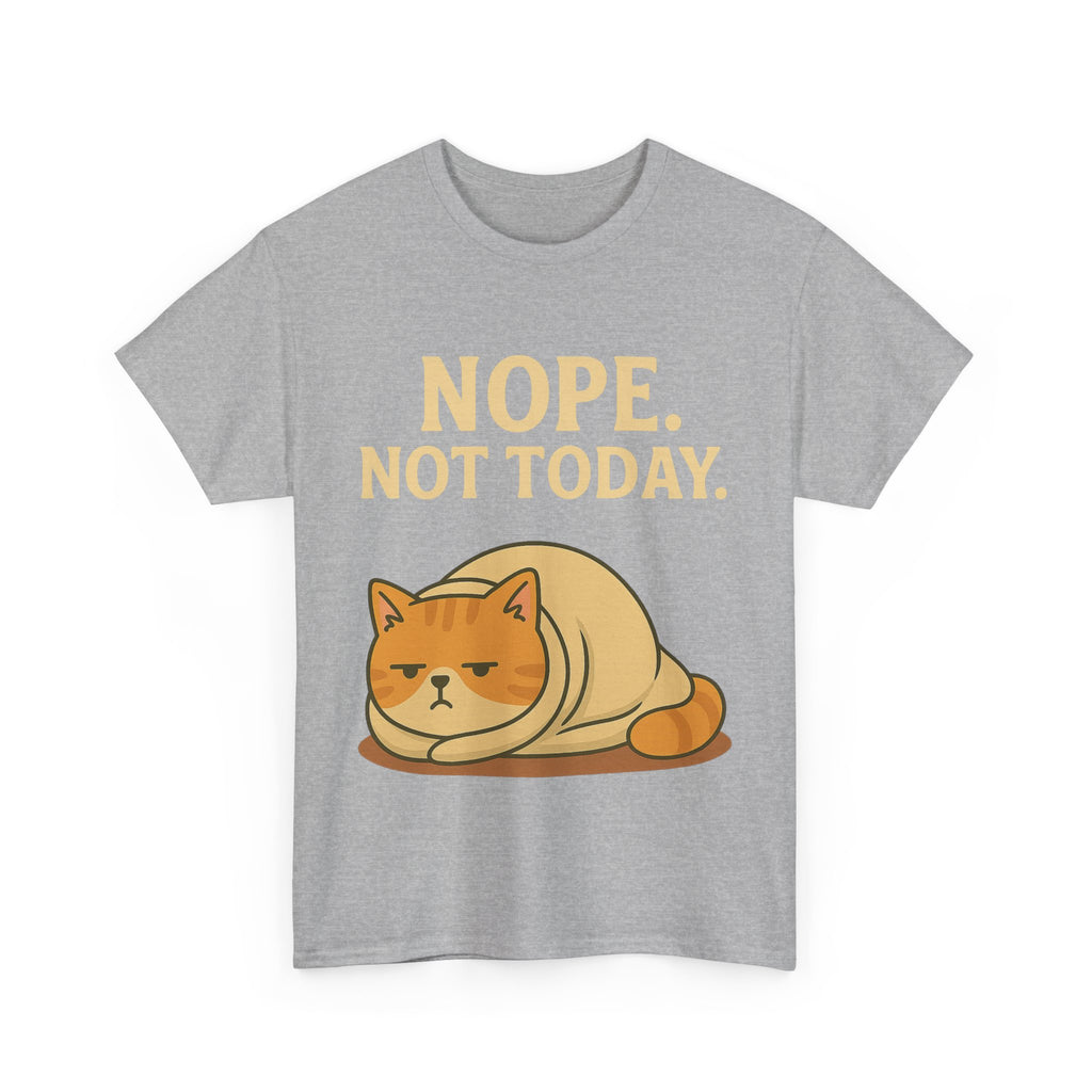 Lazy Cat "Nope. Not Today." Funny Graphic T-Shirt