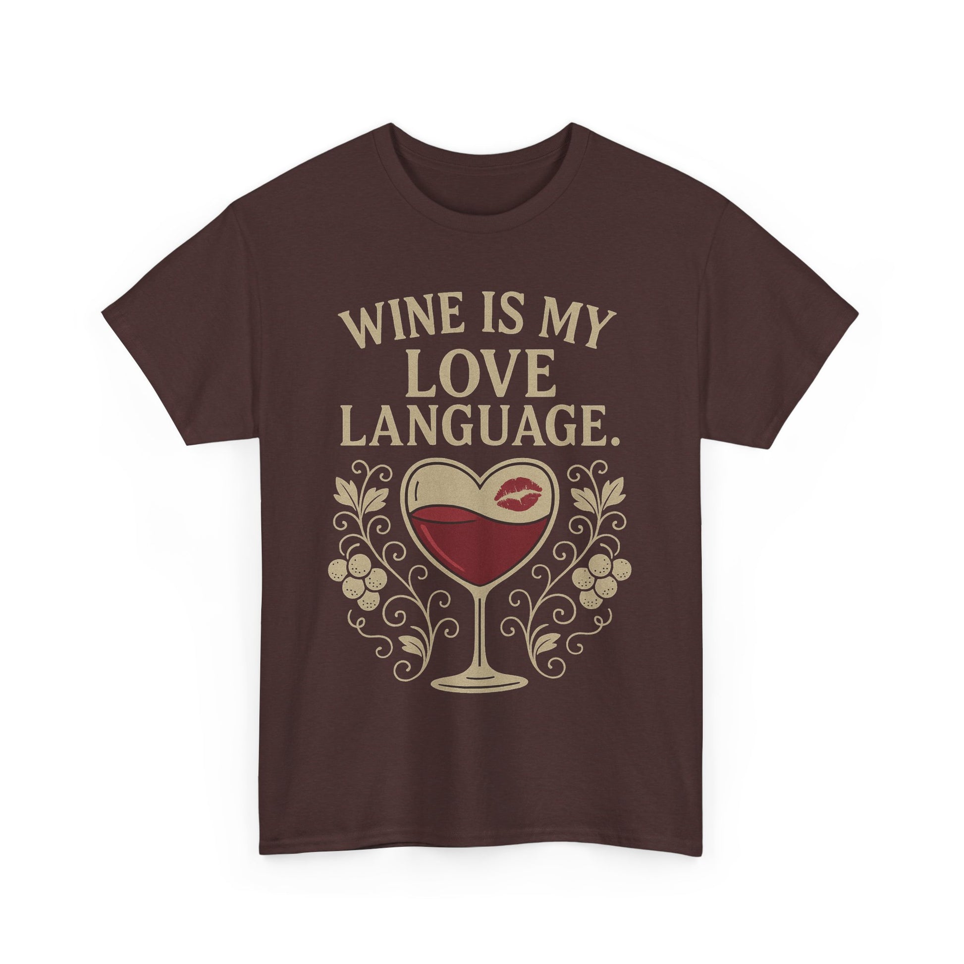 Wine Is My Love Language T-Shirt – Funny Unisex Wine Lover Tee