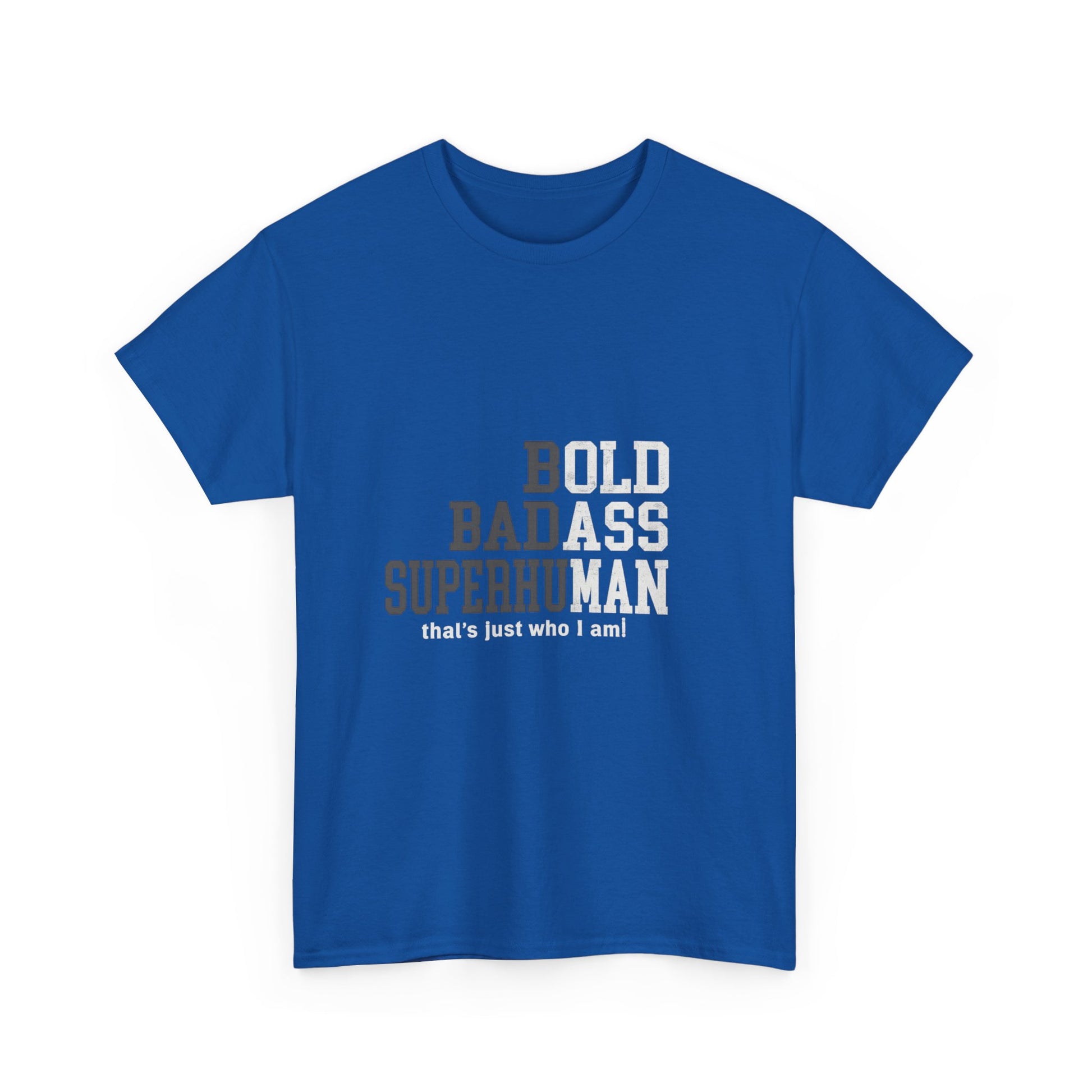 Bold Badass Superhuman Tee – Empowering Unisex Graphic Shirt