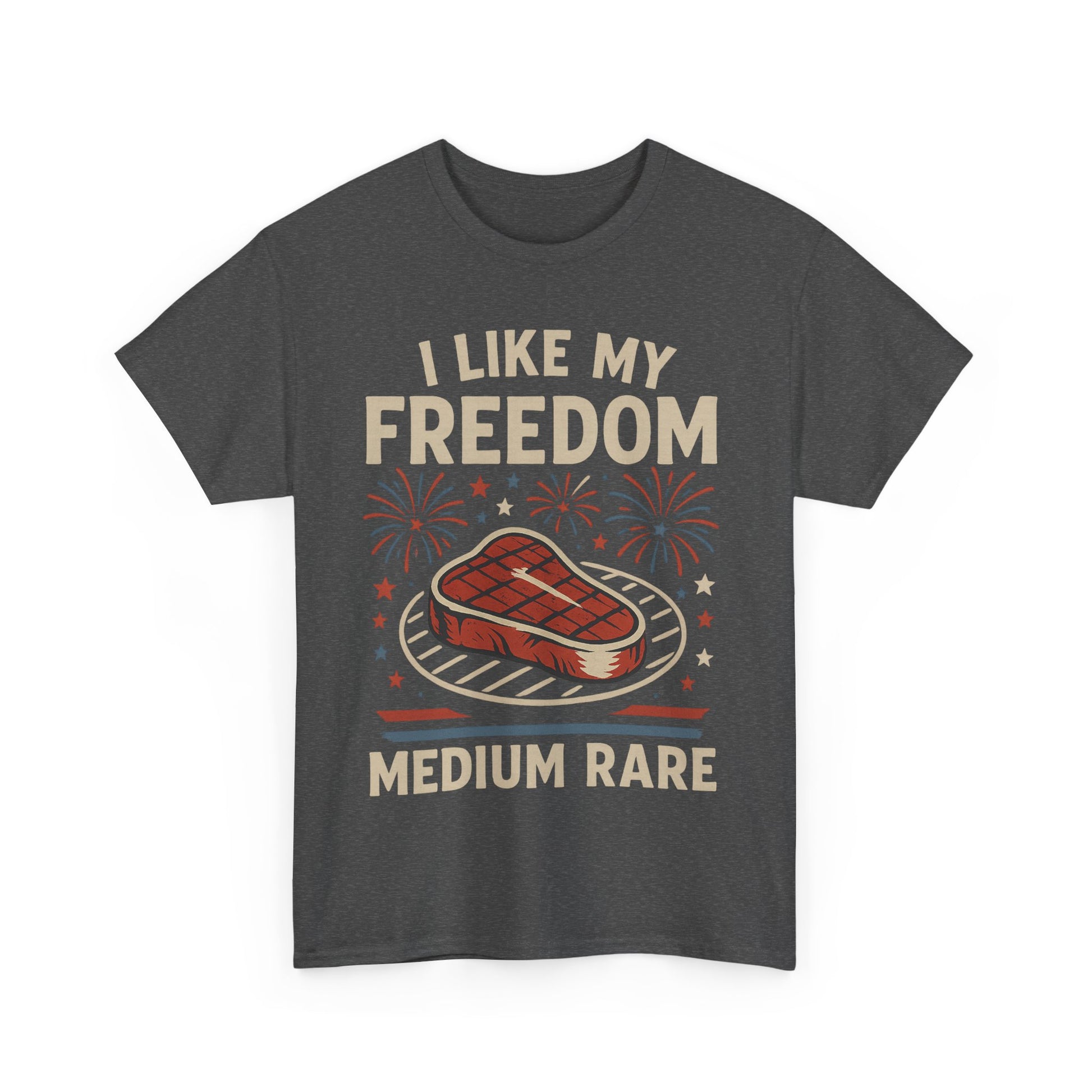 I Like My Freedom Medium Rare T-Shirt – Funny Patriotic BBQ Shirt for Men & Women, 4th of July USA Tee