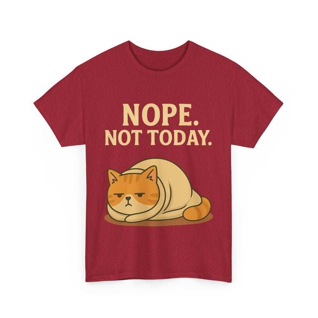 Lazy Cat "Nope. Not Today." Funny Graphic T-Shirt