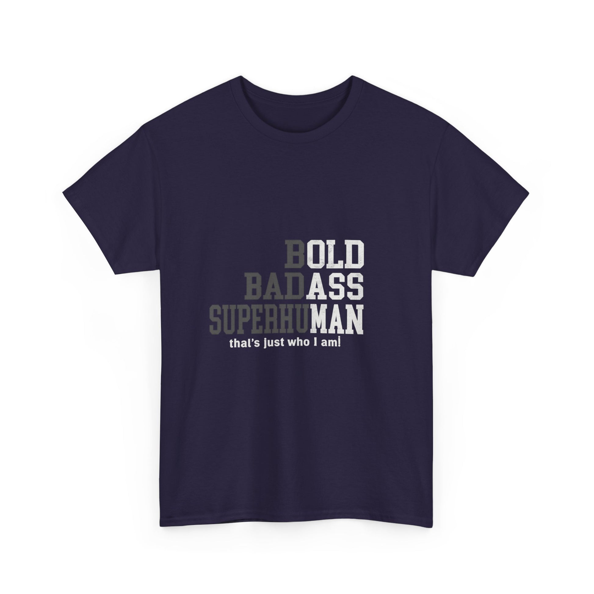 Bold Badass Superhuman Tee – Empowering Unisex Graphic Shirt