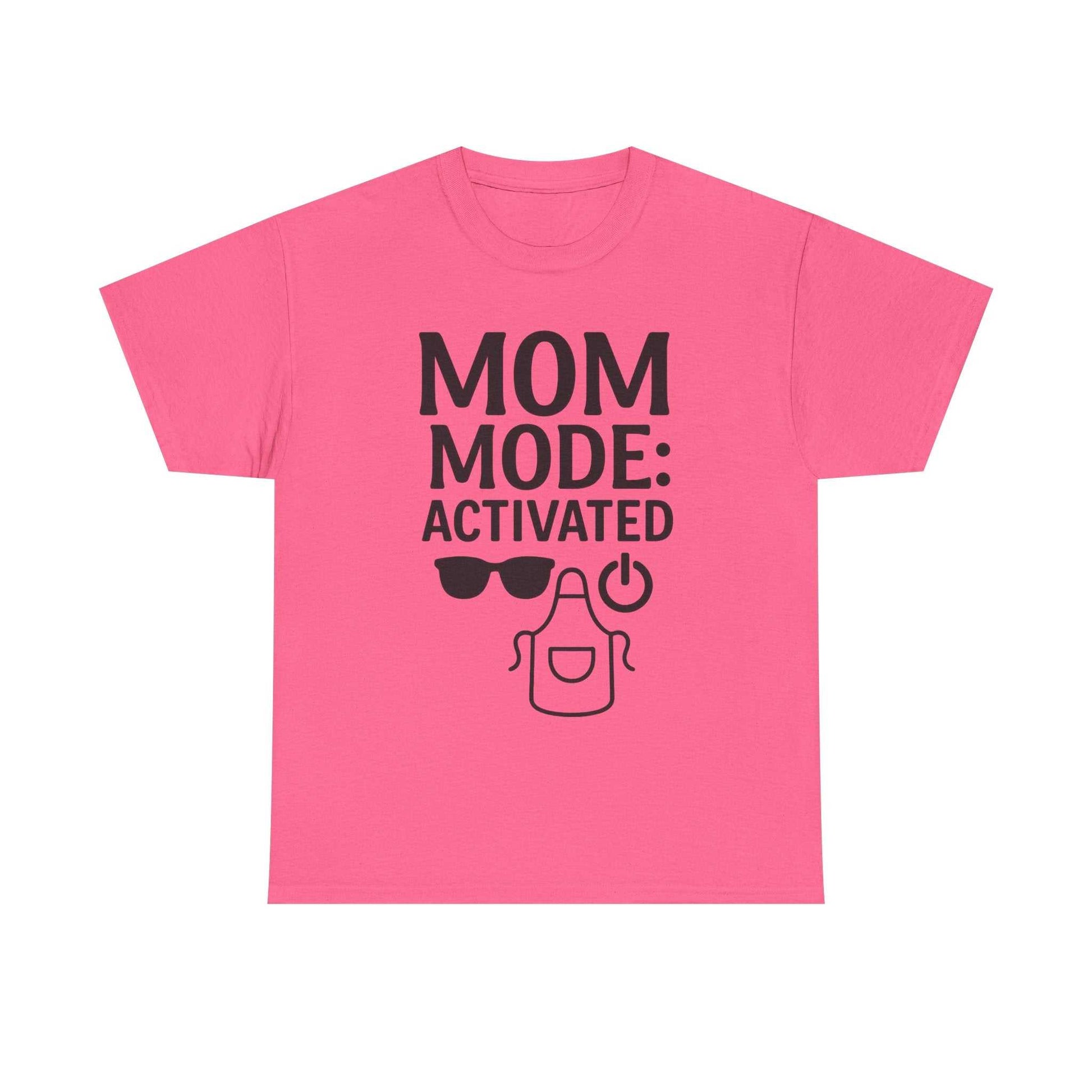 Mom Mode Activated Shirt – Funny Mother's Day or Mom Life Tee
