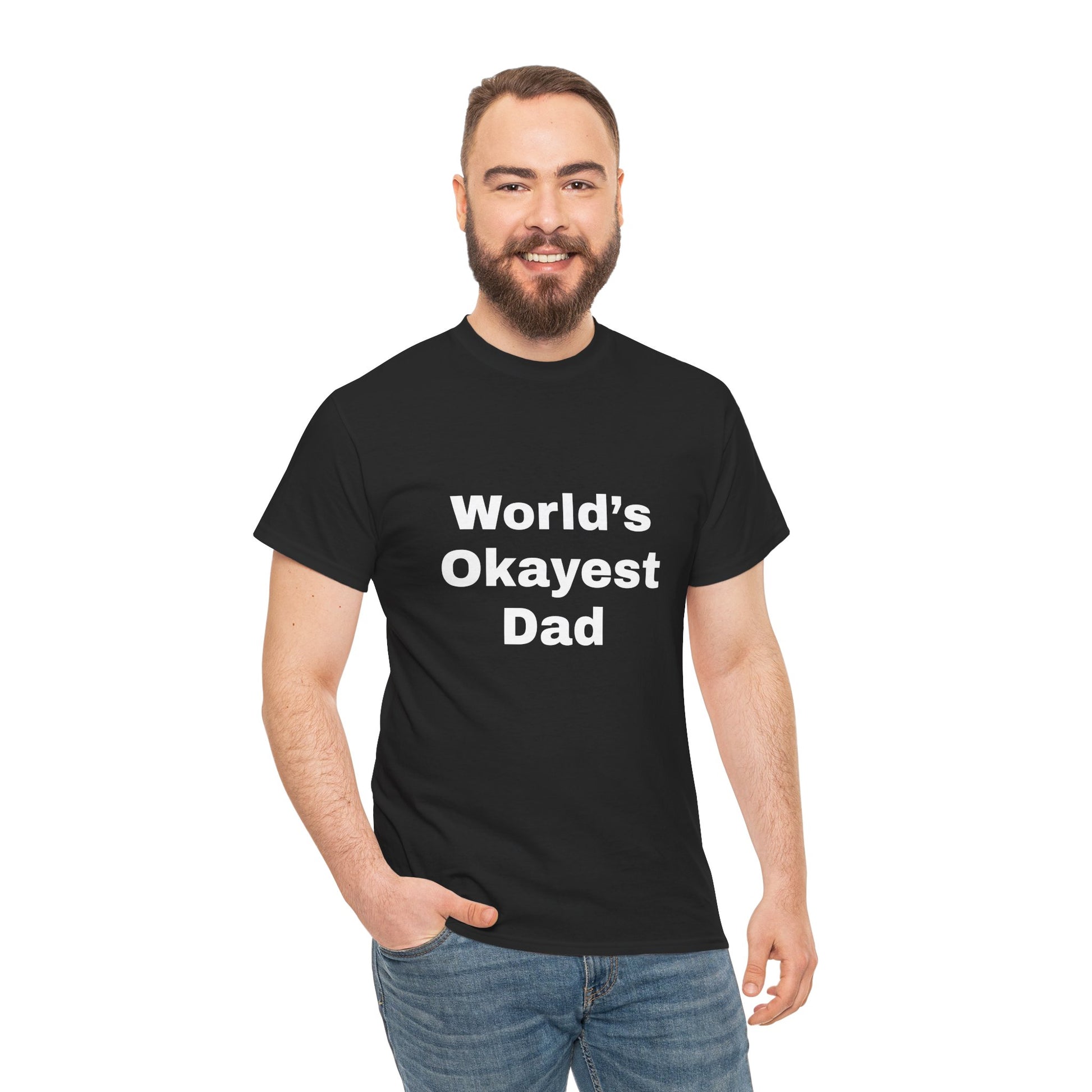World's Okayest Dad T-Shirt – Funny Father’s Day Gift | Soft Cotton Unisex Tee for Men