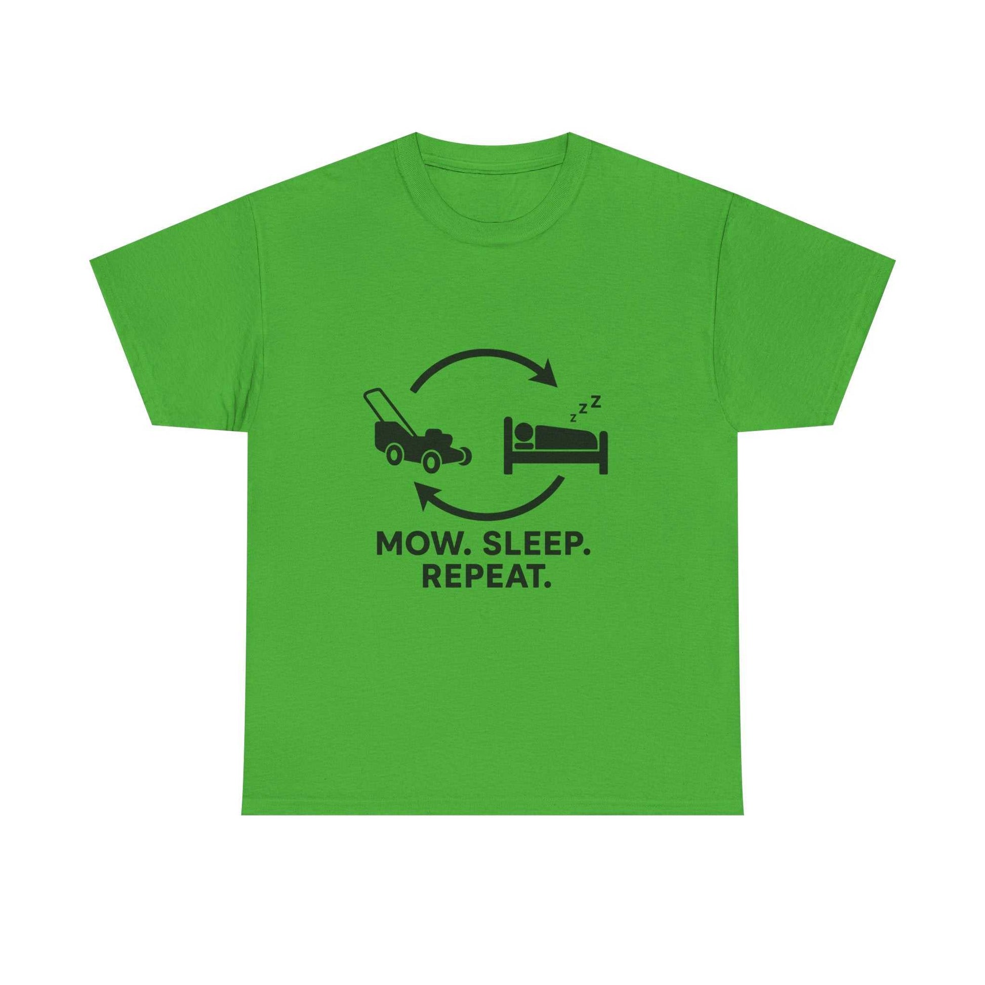 Mow. Sleep. Repeat. – Funny Lawn Care Tee for Yard Work Lovers