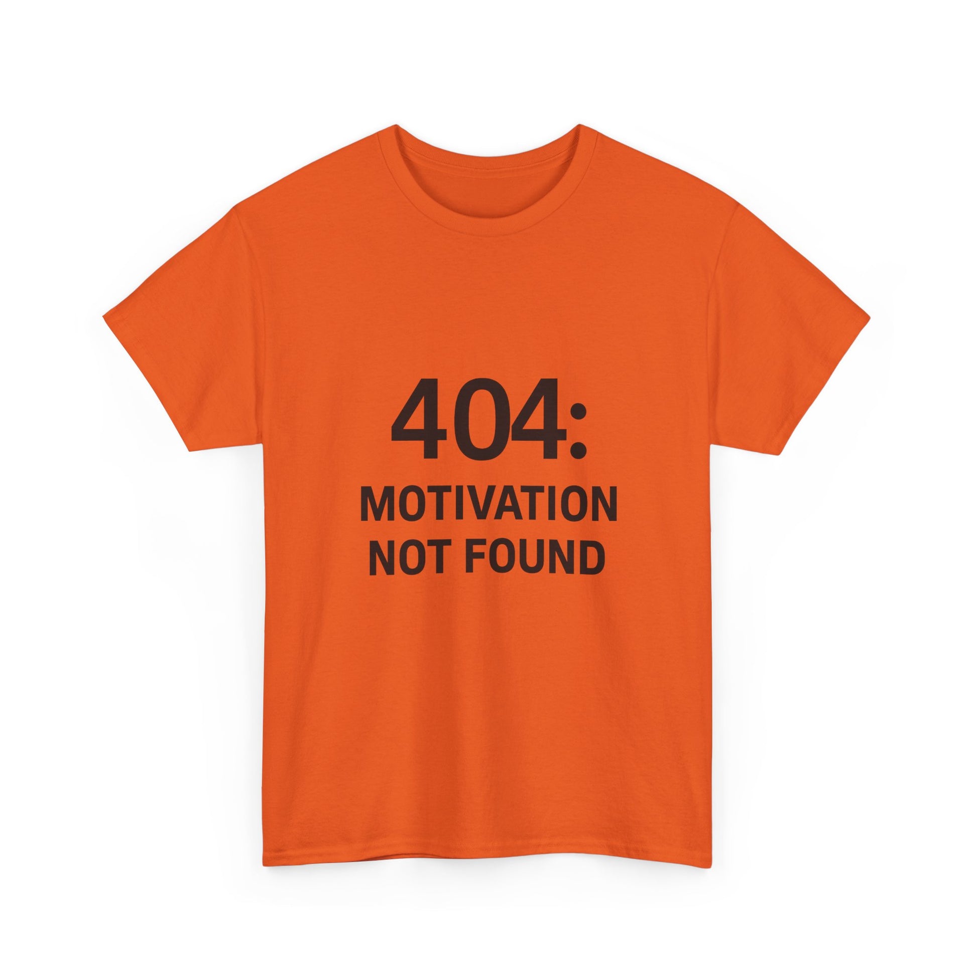 404: Motivation Not Found Tee – Funny Unisex Cotton T-Shirt