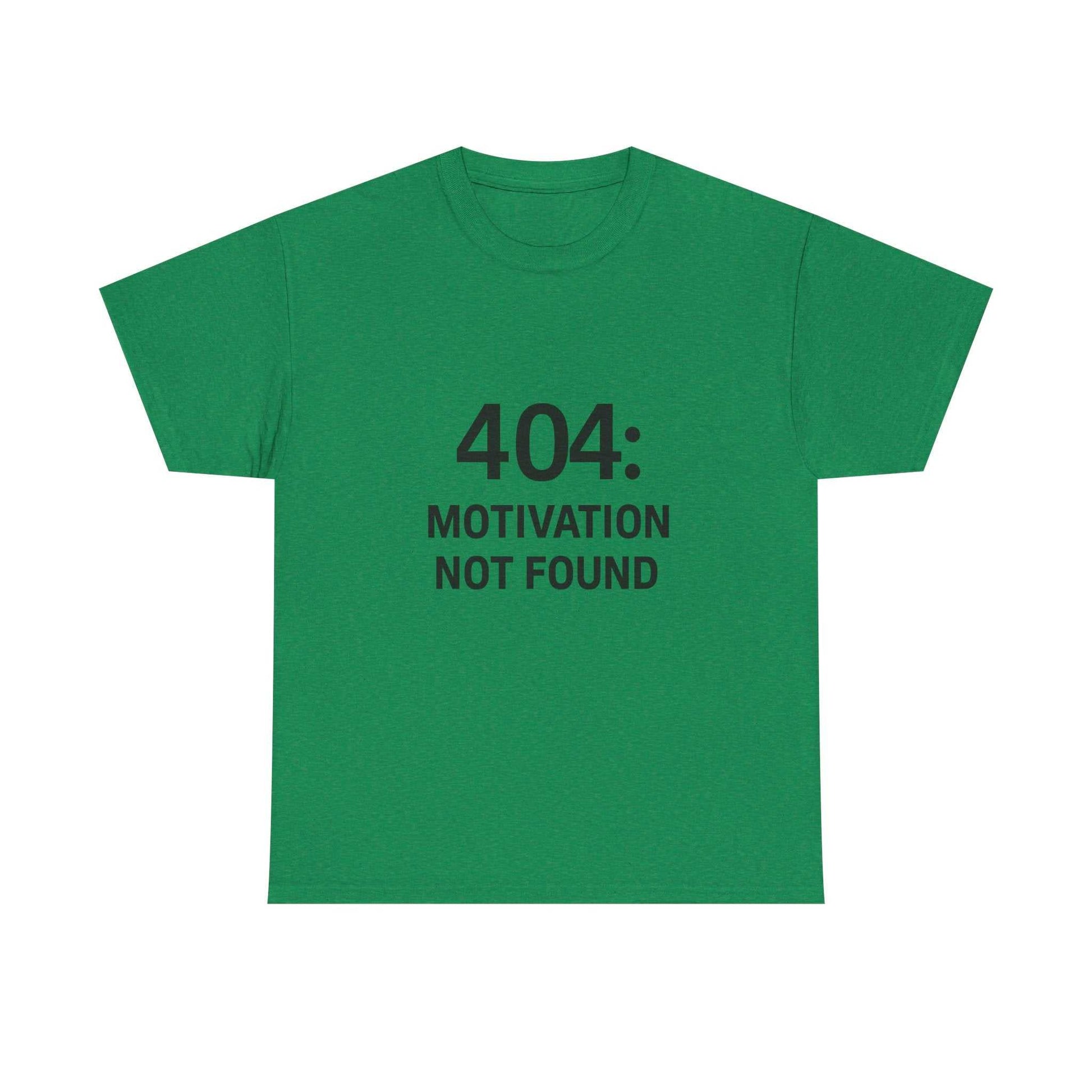 404: Motivation Not Found Tee – Funny Unisex Cotton T-Shirt