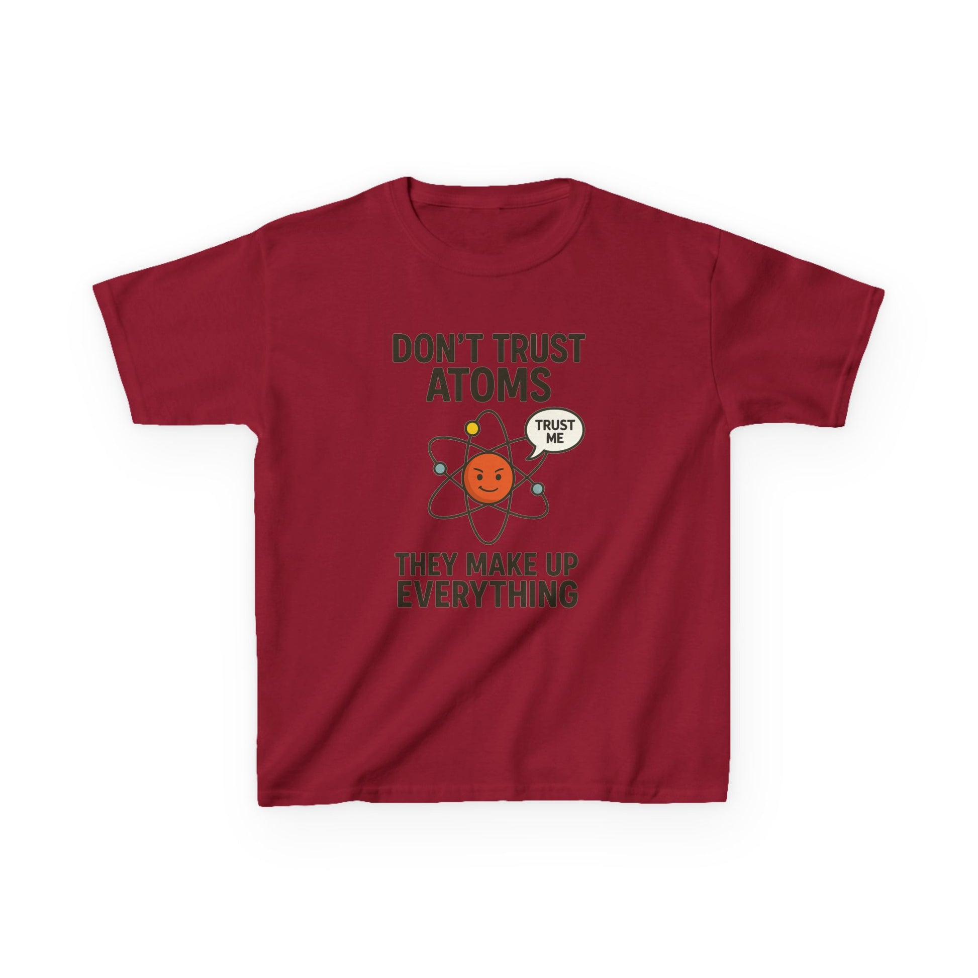 Don’t Trust Atoms – Funny Science T-Shirt for Kids | Unisex Nerdy Cotton Tee