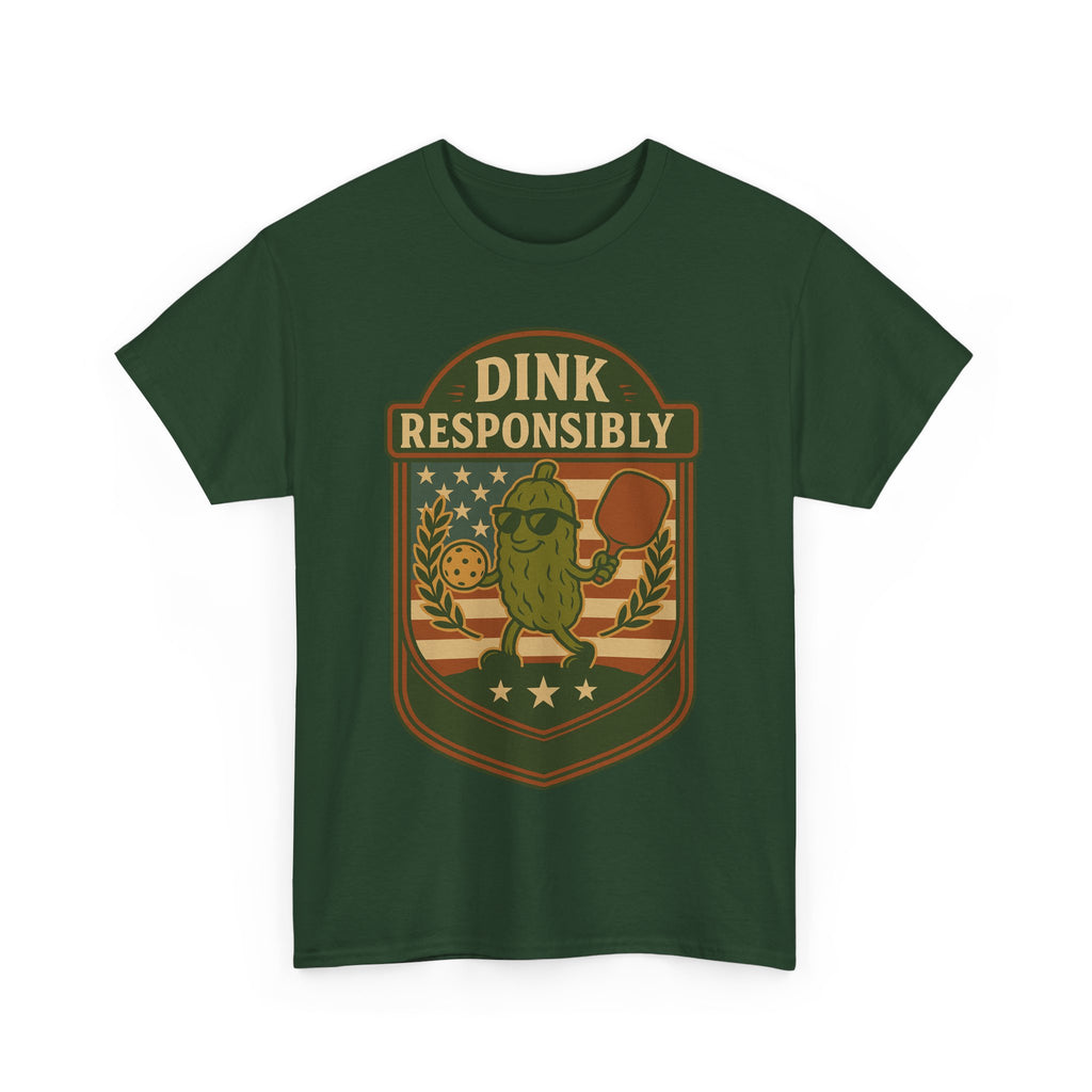 Dink Responsibly Pickleball T-Shirt – Funny Sports Tee