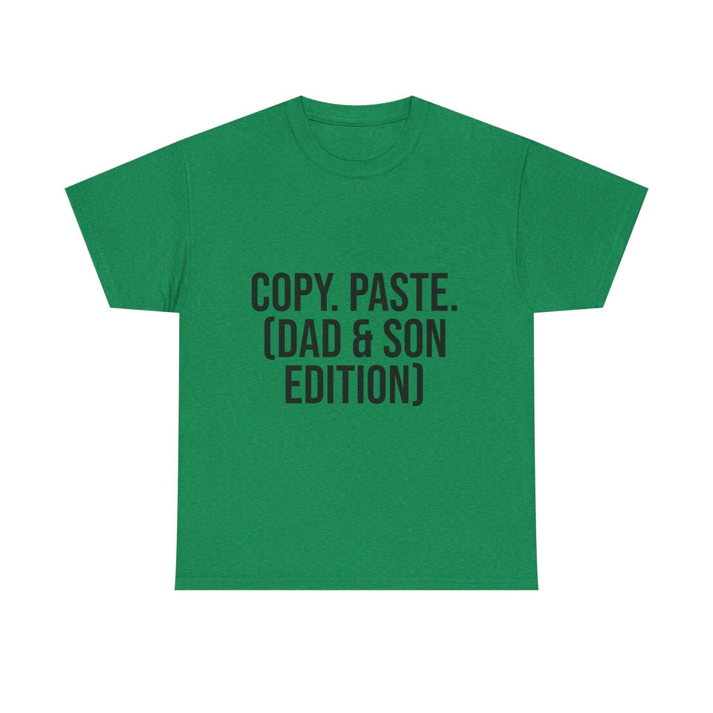 Copy, Paste. (Dad & Son) T-Shirt – Matching Family Outfits | Funny Gift for Father and Son
