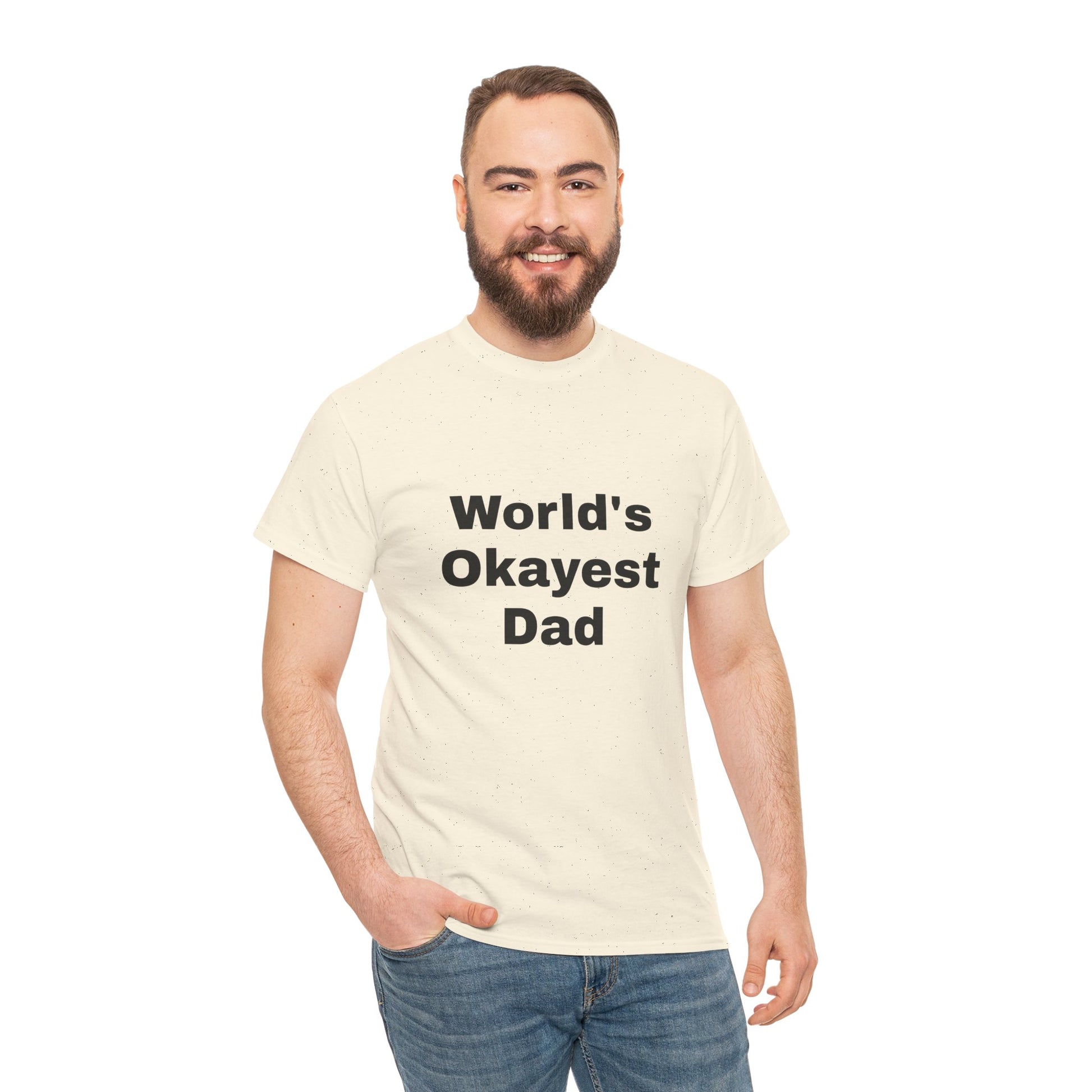 World's Okayest Dad T-Shirt – Funny Father’s Day Gift | Soft Cotton Unisex Tee for Men