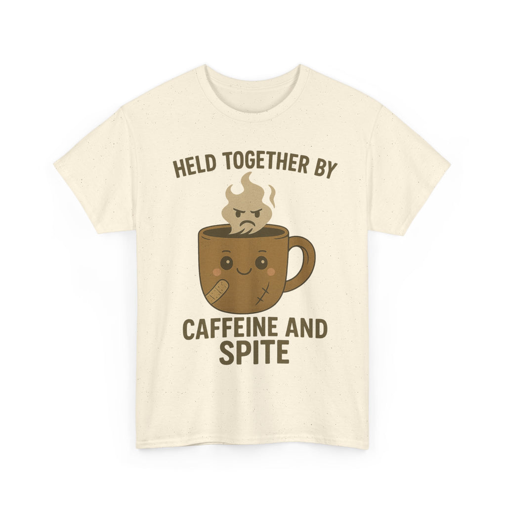 Held Together by Caffeine and Spite T-Shirt – Funny Unisex Tee