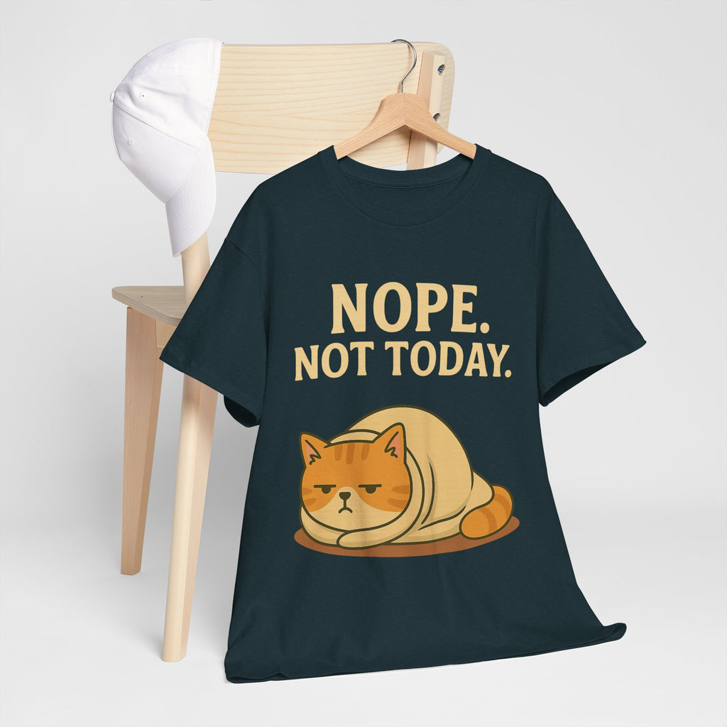 Lazy Cat "Nope. Not Today." Funny Graphic T-Shirt