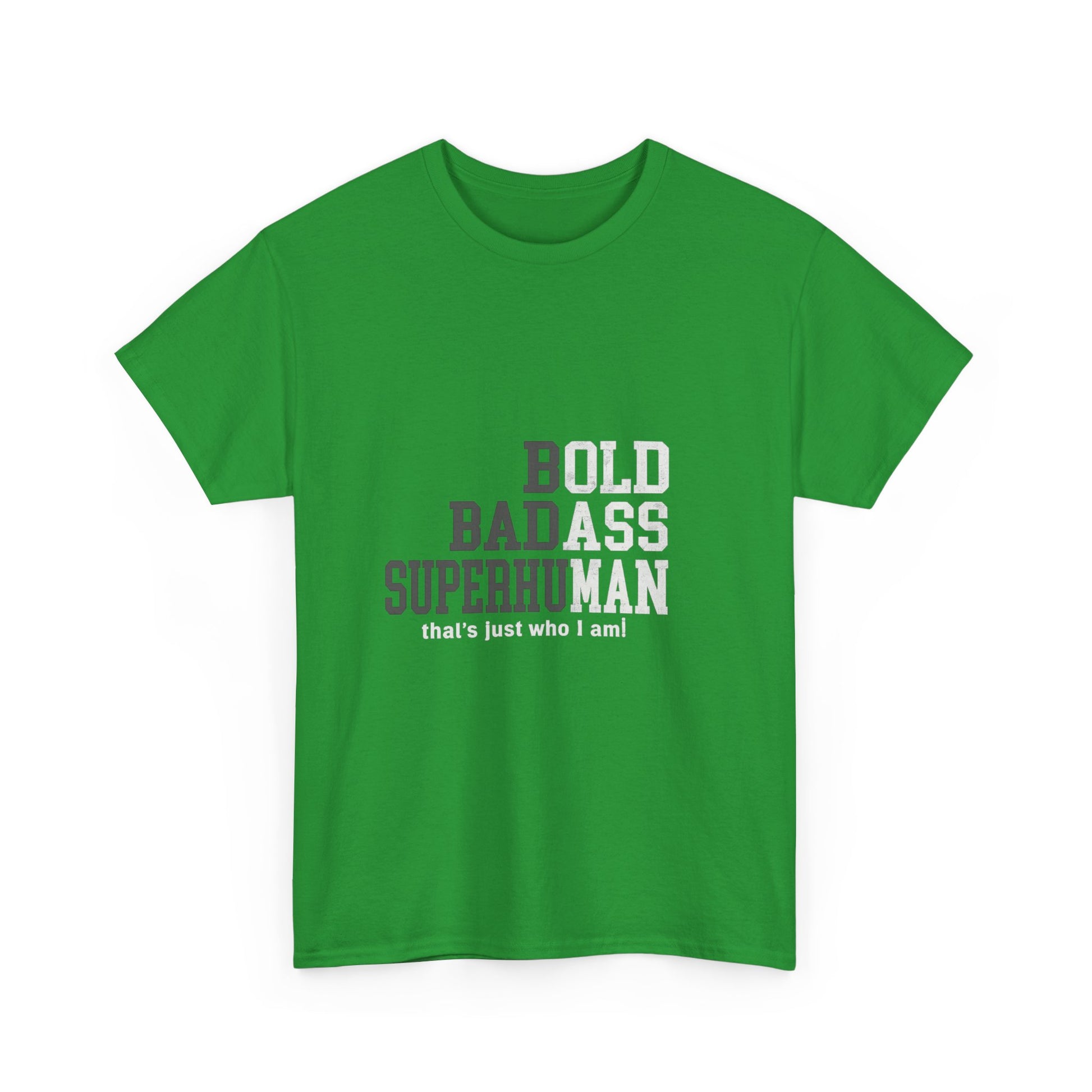 Bold Badass Superhuman Tee – Empowering Unisex Graphic Shirt