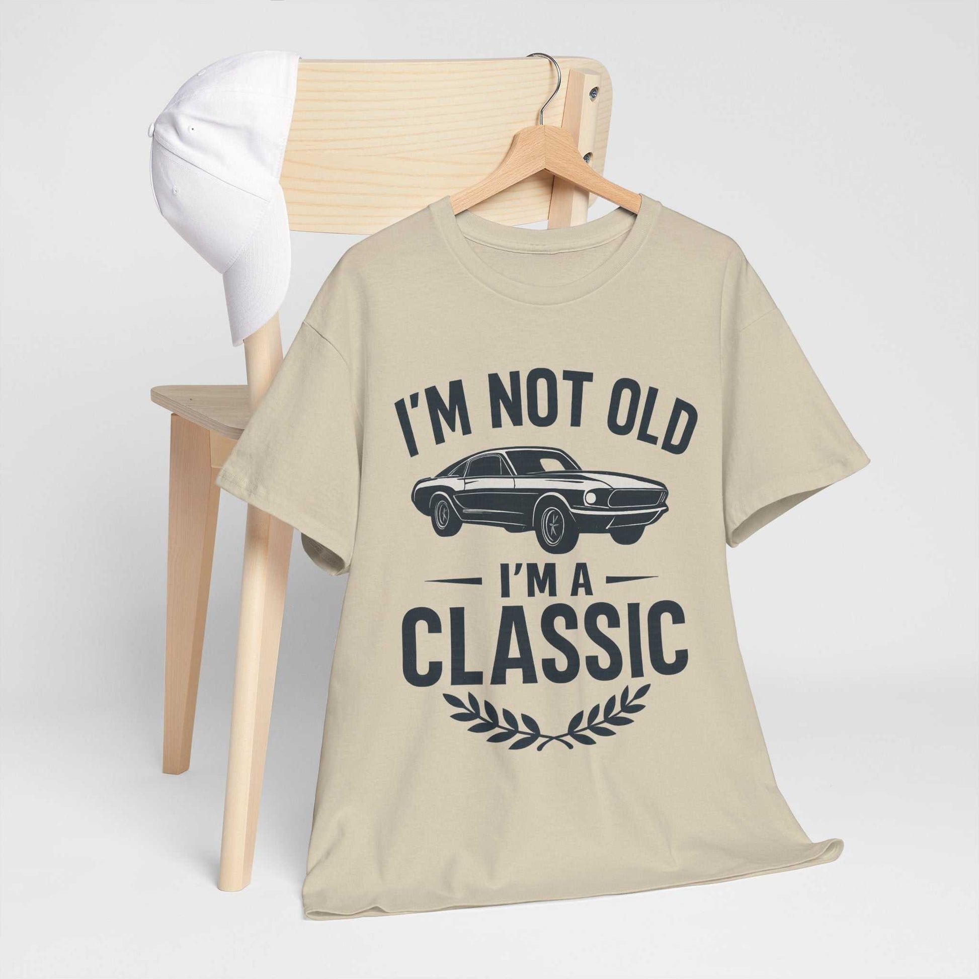 I'm Not Old I'm Classic – Funny Car Lover T-Shirt Gift