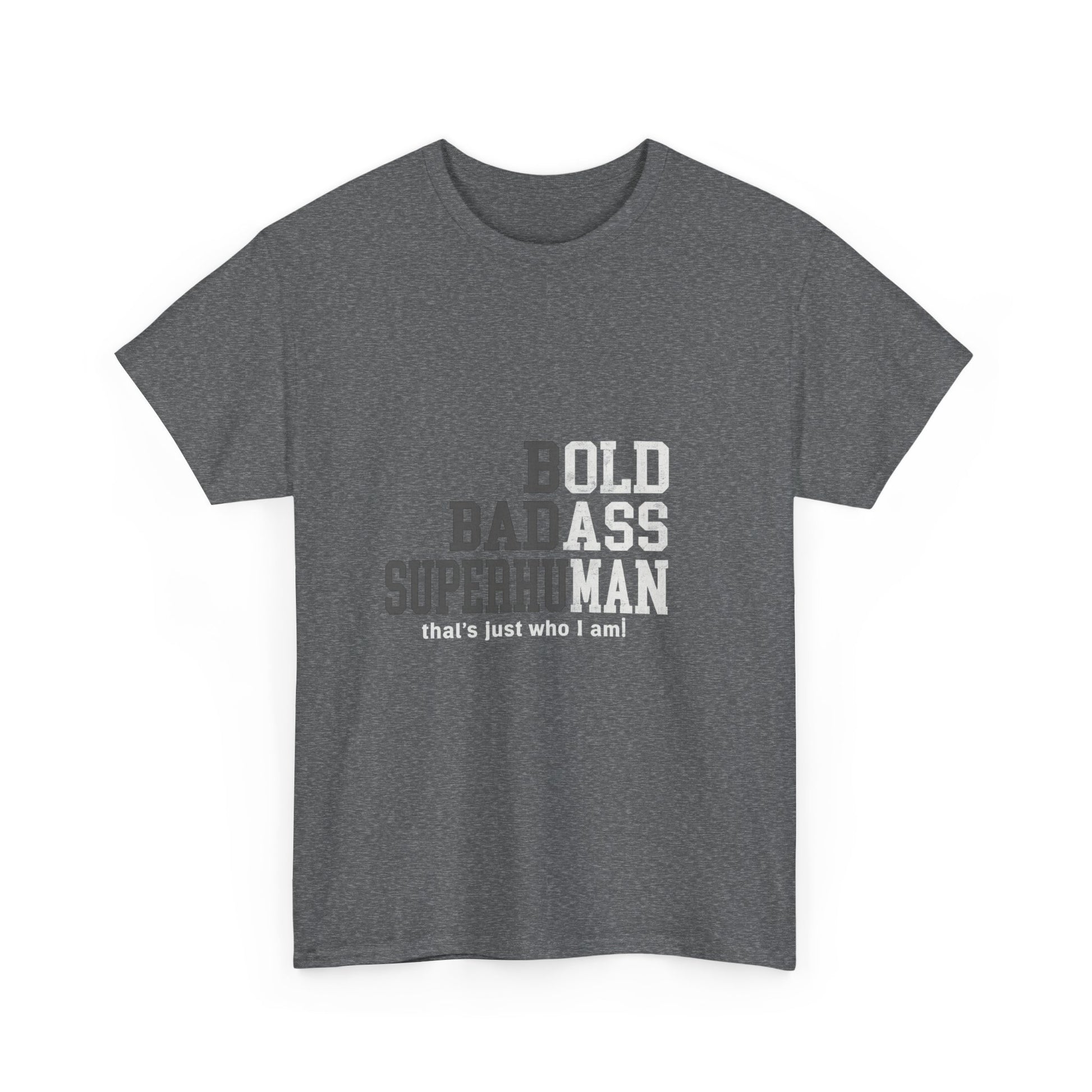 Bold Badass Superhuman Tee – Empowering Unisex Graphic Shirt