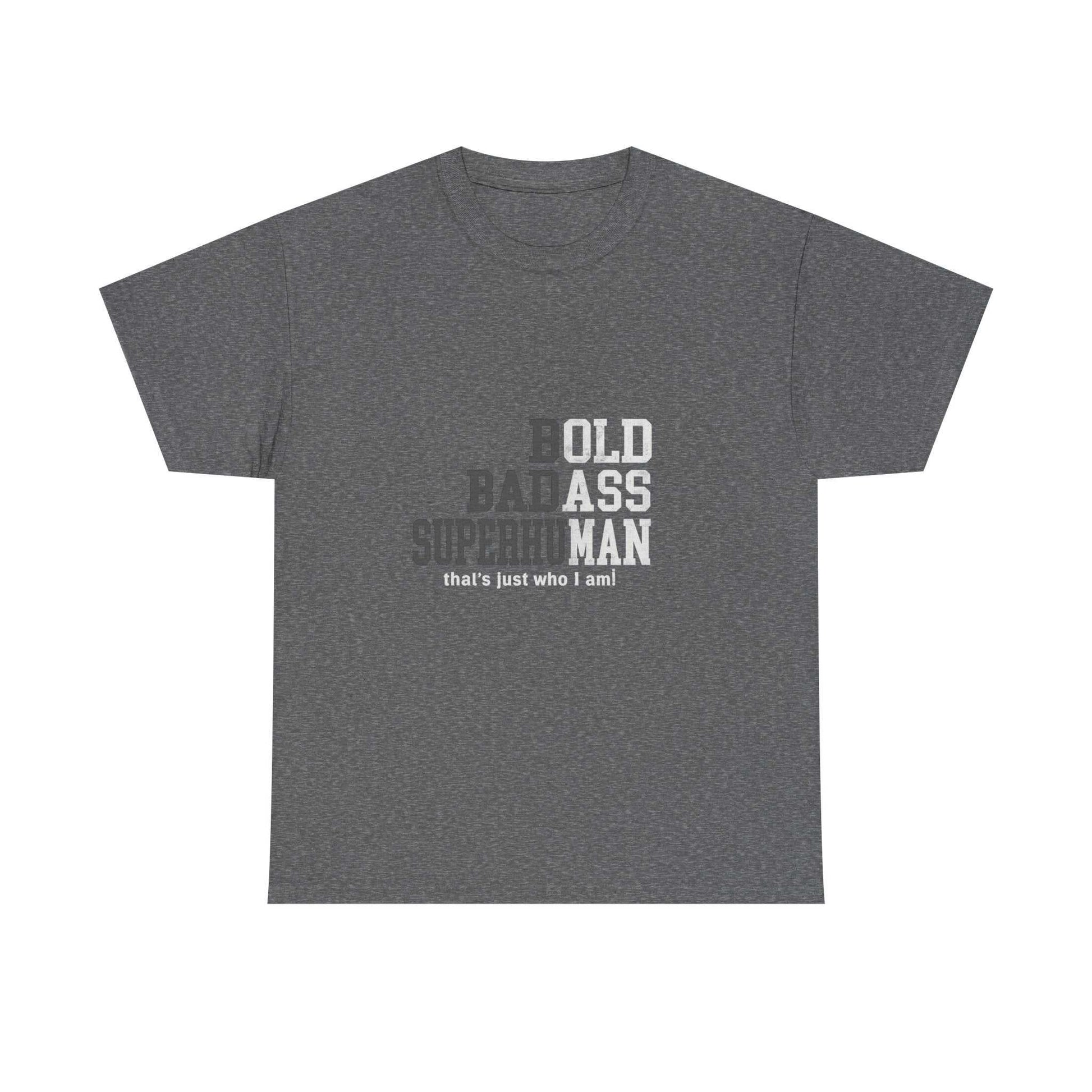 Bold Badass Superhuman Tee – Empowering Unisex Graphic Shirt