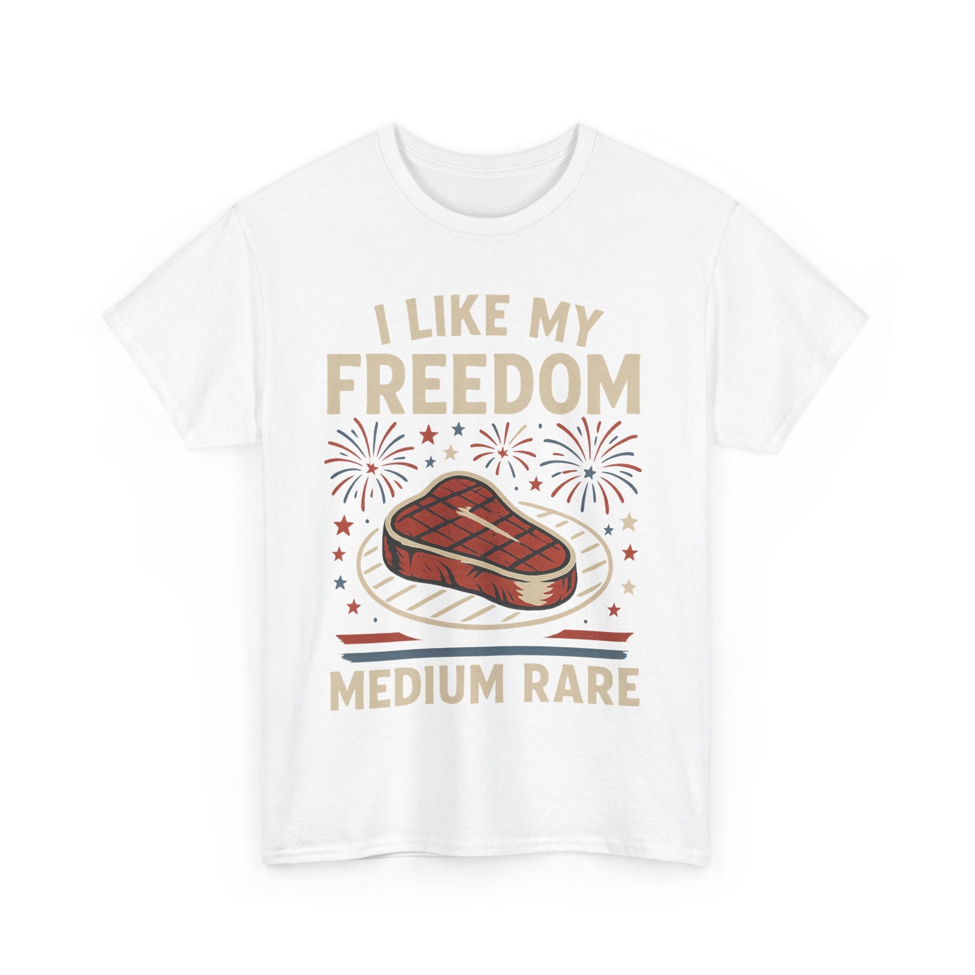 I Like My Freedom Medium Rare T-Shirt – Funny Patriotic BBQ Shirt for Men & Women, 4th of July USA Tee