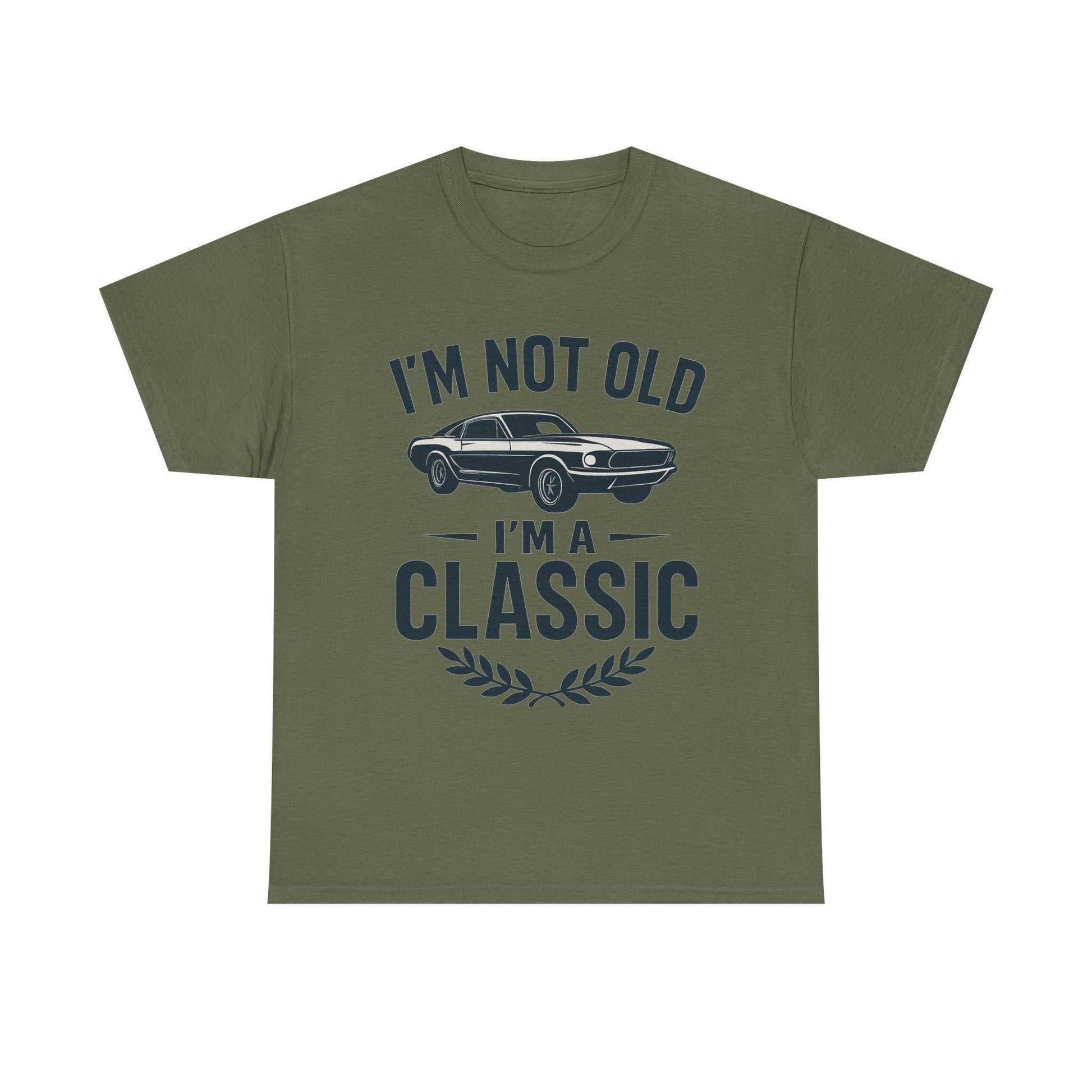 I'm Not Old I'm Classic – Funny Car Lover T-Shirt Gift